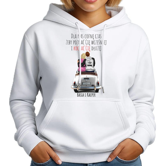 Bluza damska z kapturem dla par - prezent dla dziewczyny - Cofnę czas - personalizowana W08