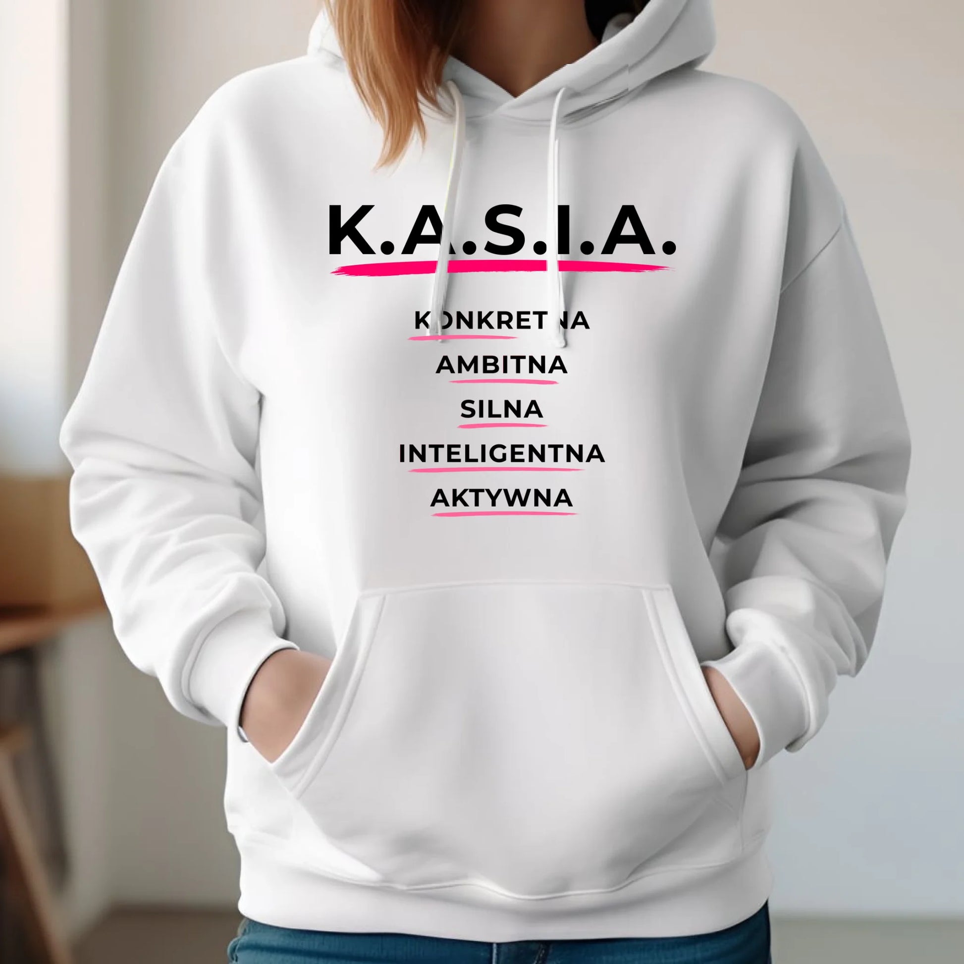 Bluza damska z kapturem - prezent dla Kasi - Katarzyna - K.A.S.I.A. DZ17 - StoryCups.pl