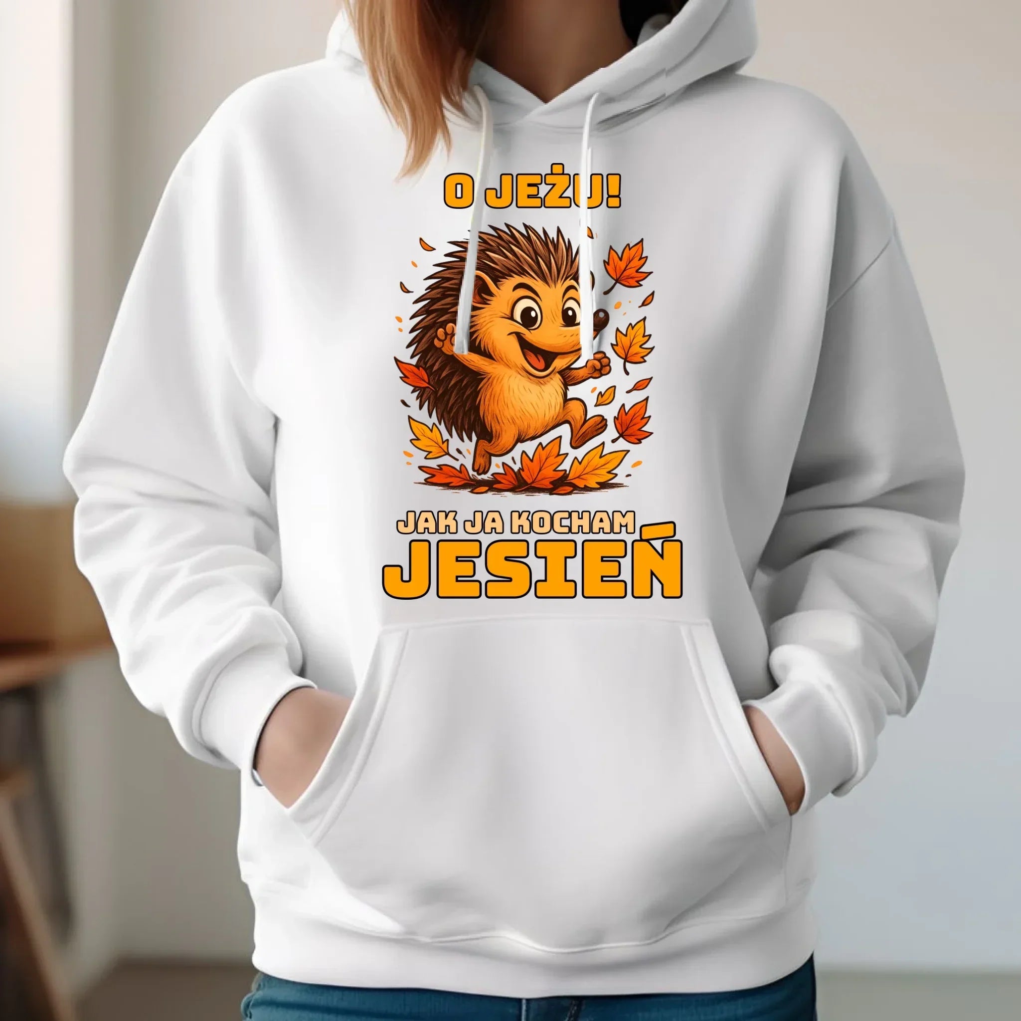 Bluza damska z kapturem jesienna - O JEŻU! Jak ja kocham jesień JS31 - StoryCups.pl