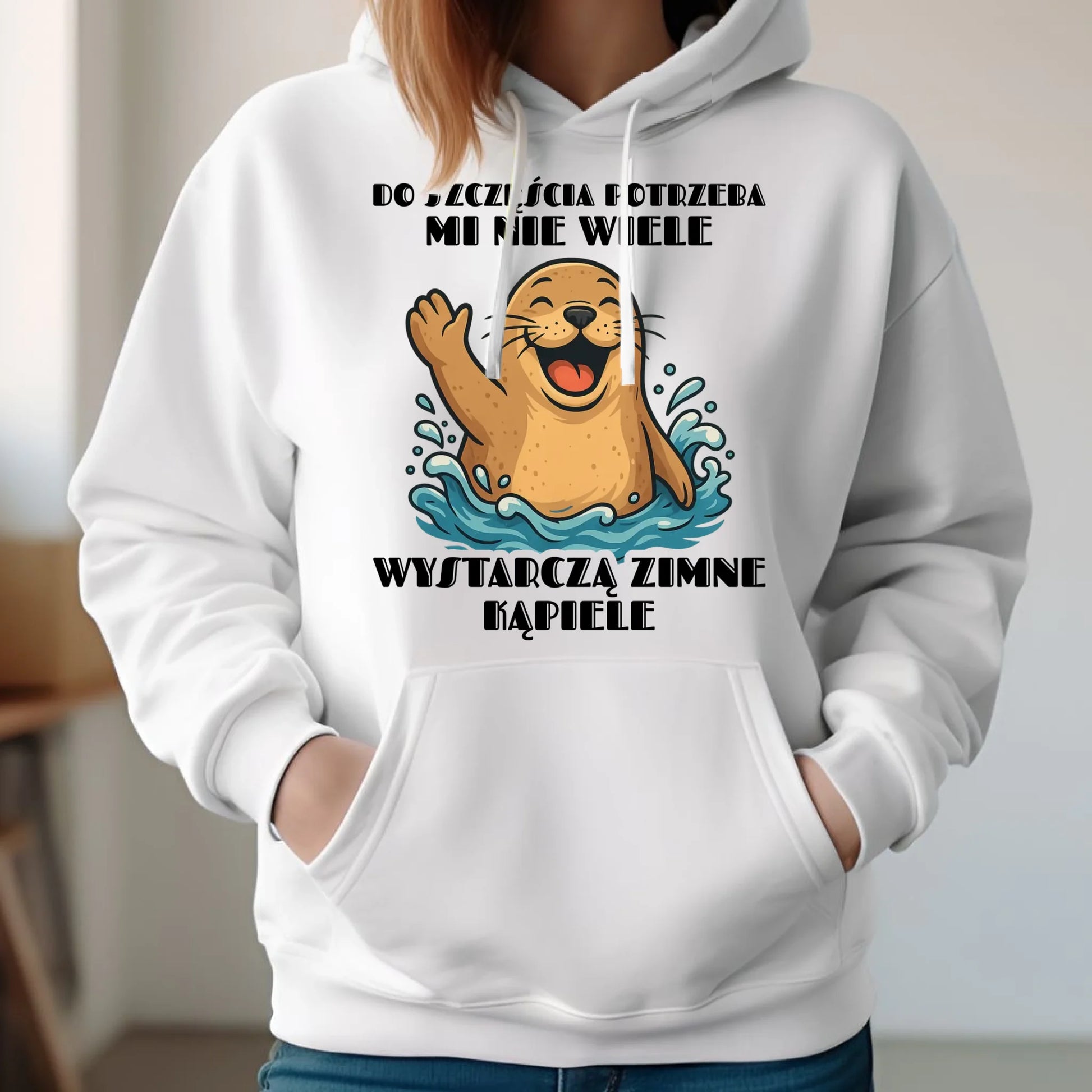 Bluza damska z kapturem - prezent dla morsa - Do szczęścia potrzeba mi nie wiele HM06 - StoryCups.pl