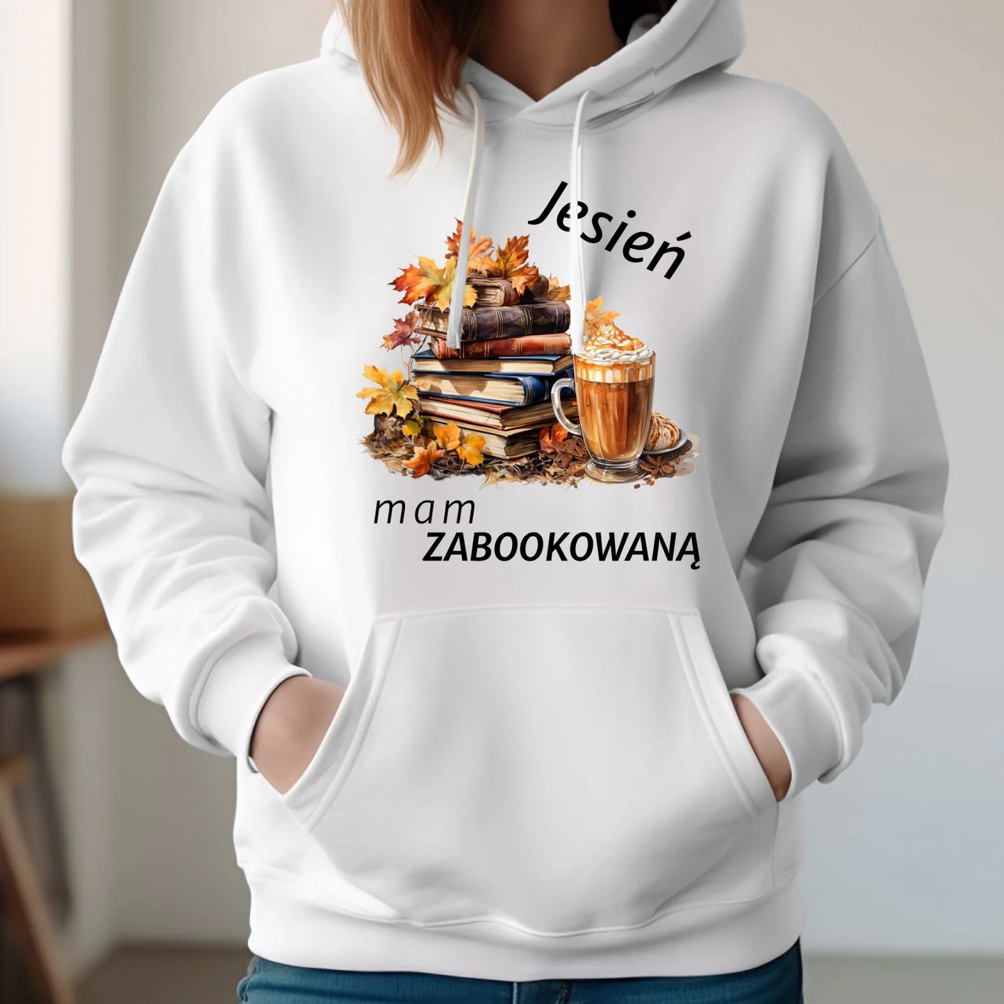 Bluza damska z kapturem jesienna - Jesień mam zabookowaną JS28