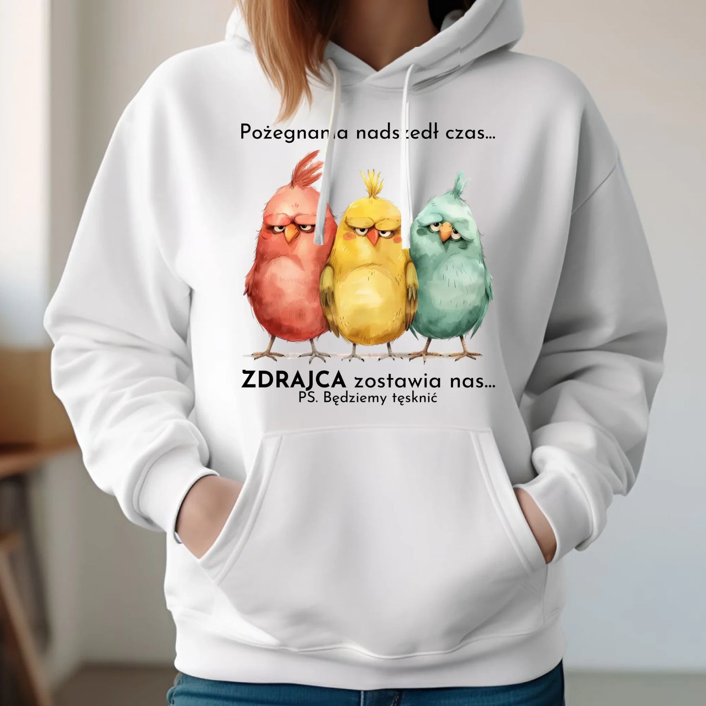 Bluza damska z kapturem na odejście z pracy - Pożegnania nadszedł czas OP05 - StoryCups.pl