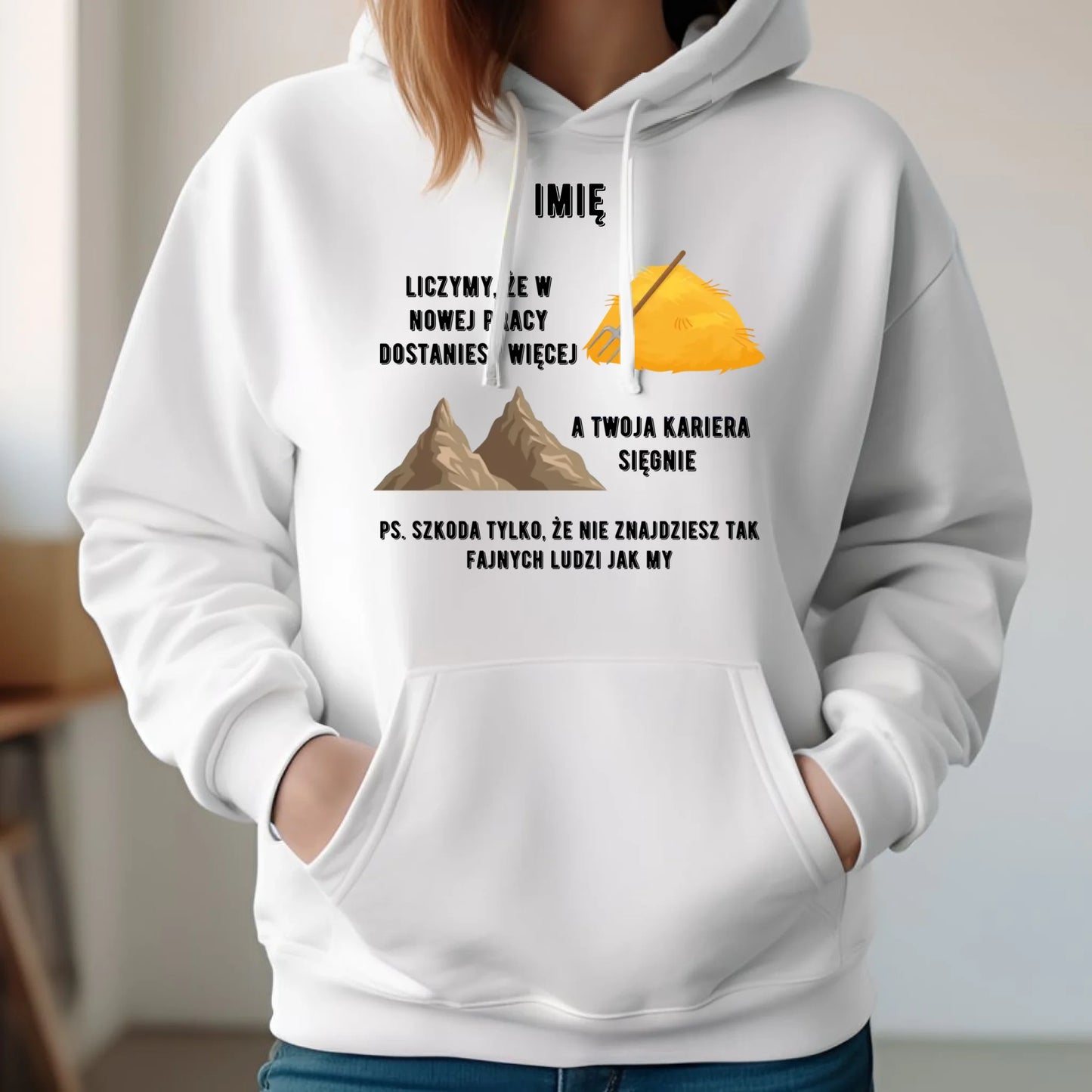 Bluza damska z kapturem na odejście z pracy - Nie znajdziesz tak fajnych ludzi jak my - personalizowana OP04 - StoryCups.pl