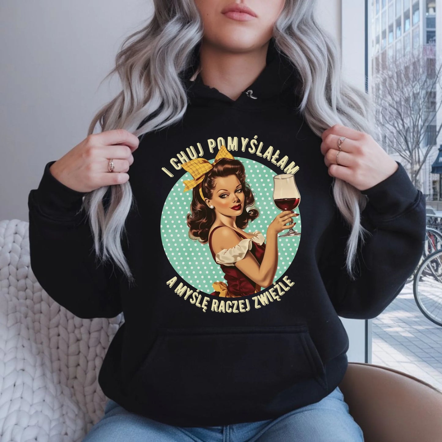 Bluza damska z kapturem retro - I ch*j pomyślałam, a myślę raczej zwięźle - bez cenzury DZ13 - StoryCups.pl
