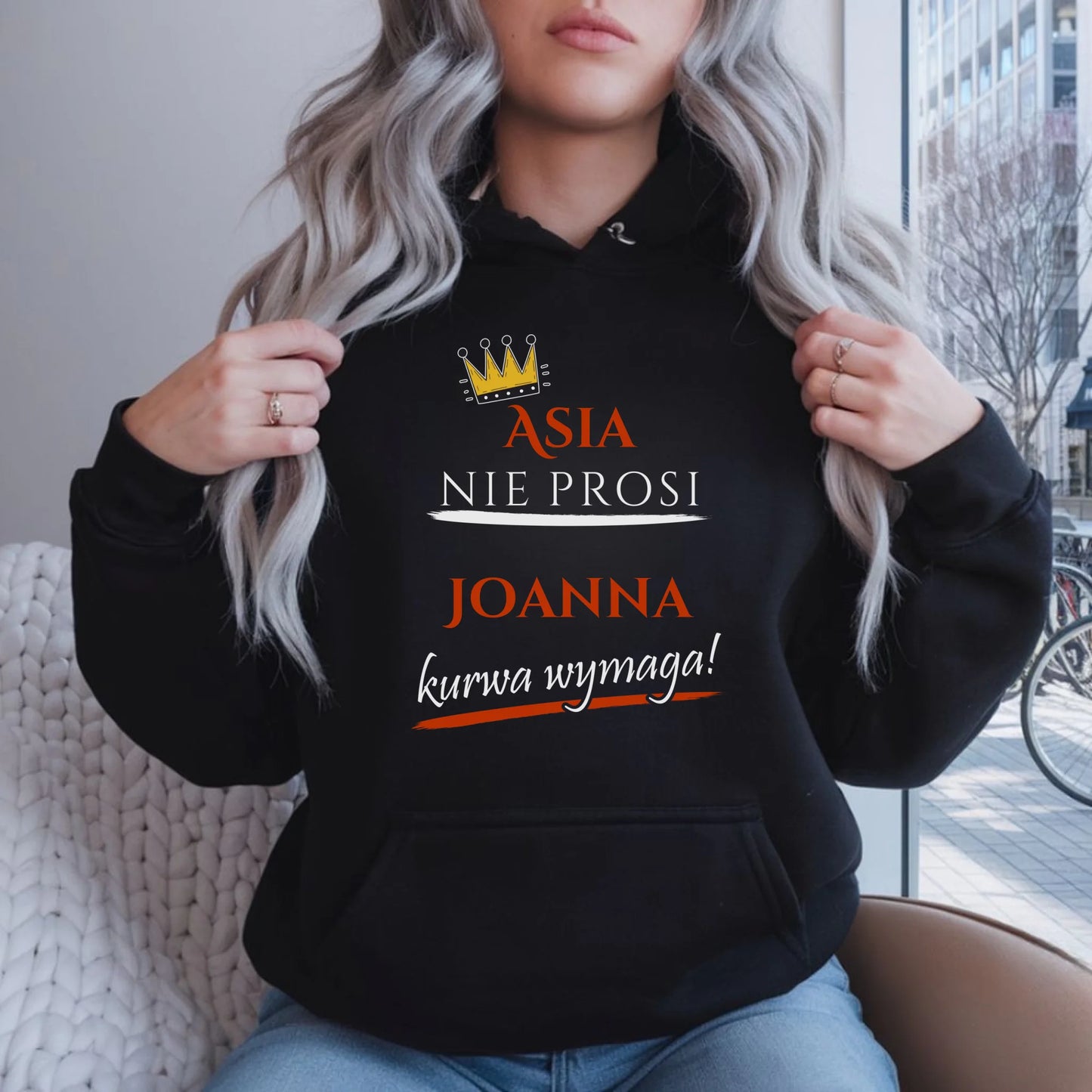 Bluza damska z kapturem - Nie prosi, ku**a wymaga - bez cenzury - personalizowana DZ18 - StoryCups.pl
