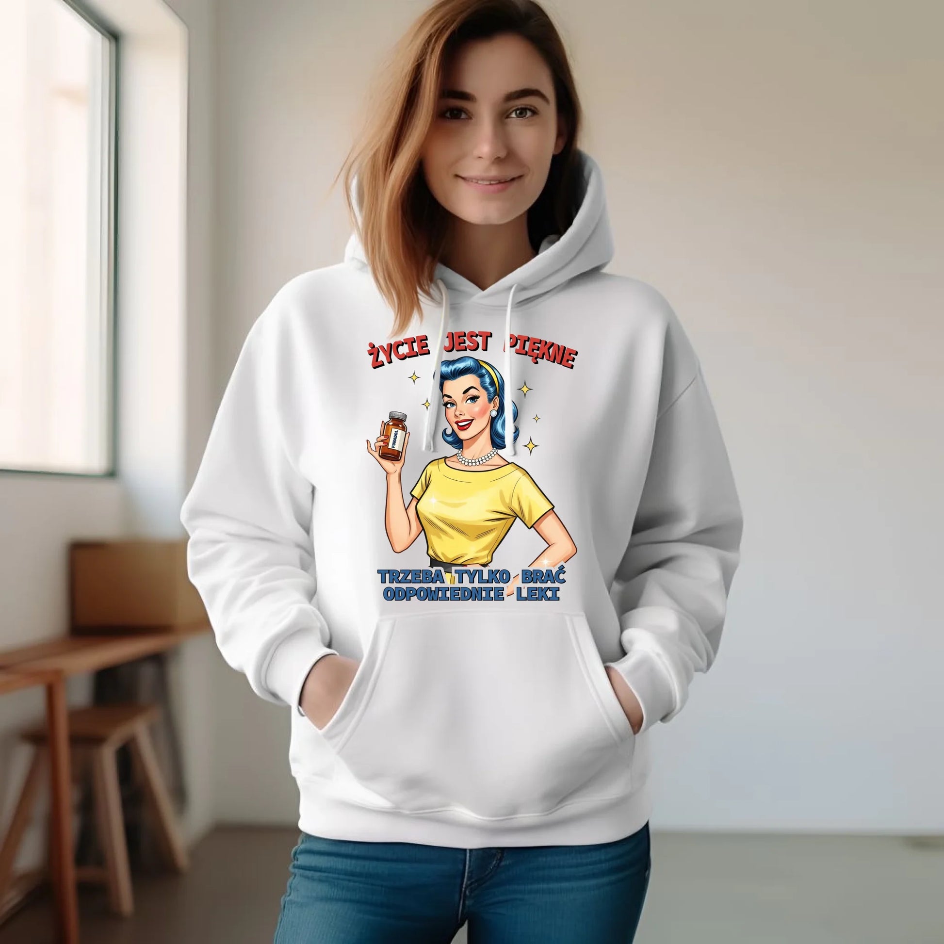Bluza damska z kapturem retro - Życie jest piękne, trzeba brać odpowiednie leki DZ14 - StoryCups.pl