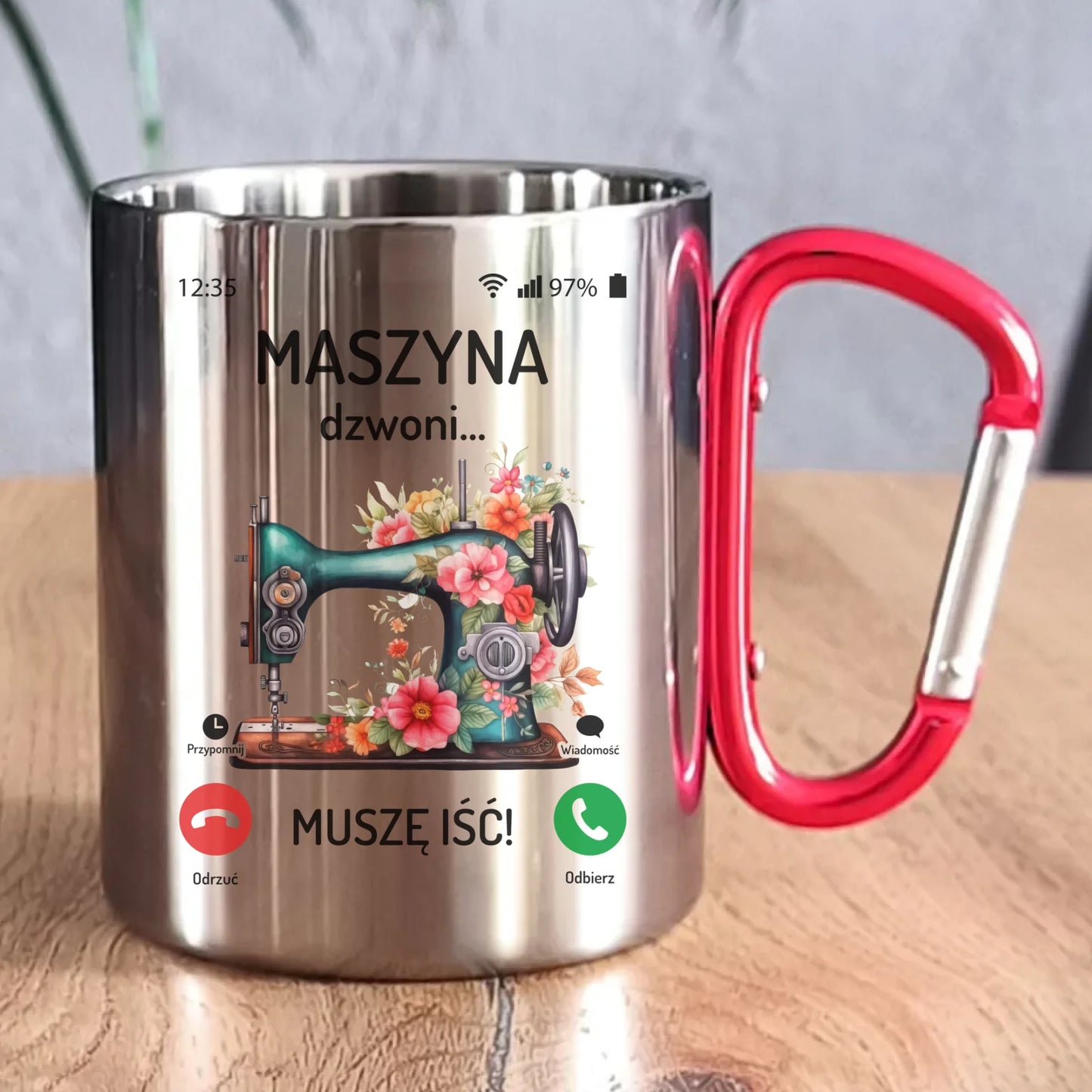 Kubek metalowy szyciowy dla krawcowej - Maszyna dzwoni muszę iść HS05