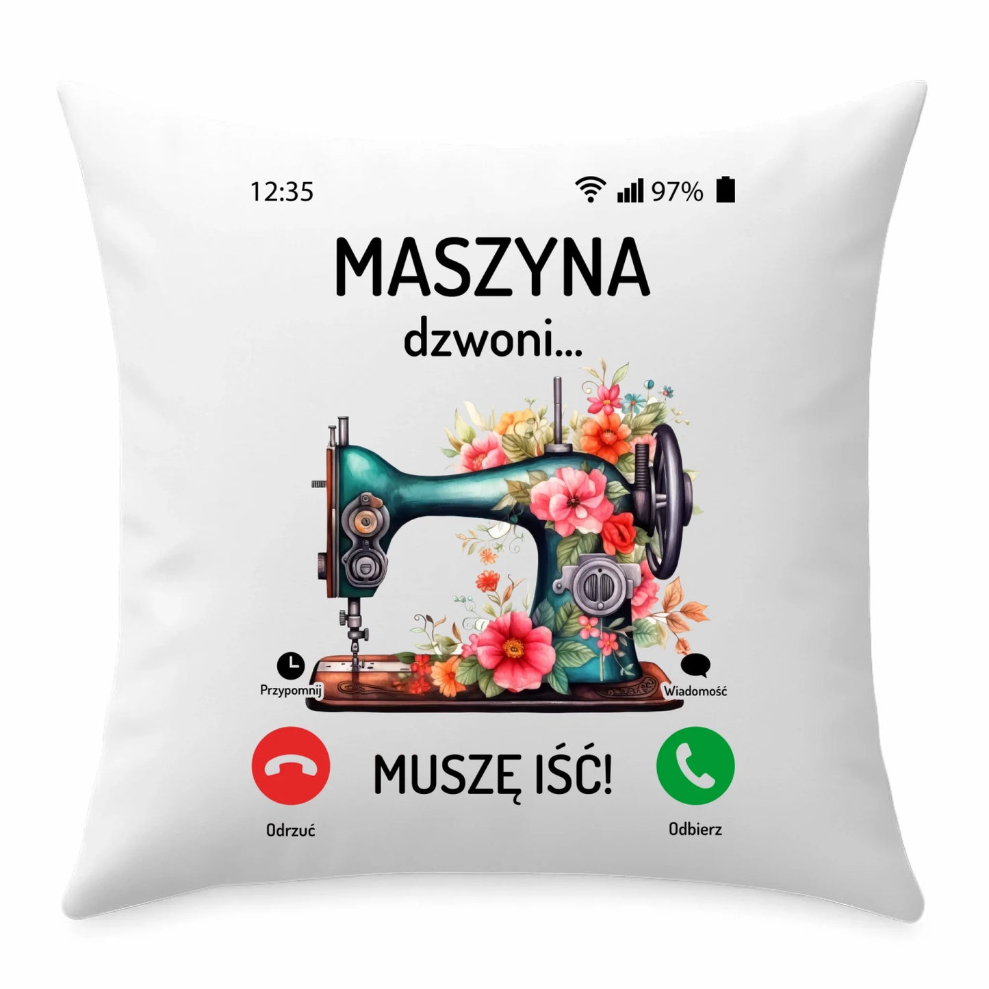 Poduszka szyciowa dla krawcowej - Maszyna dzwoni muszę iść HS05 - StoryCups.pl