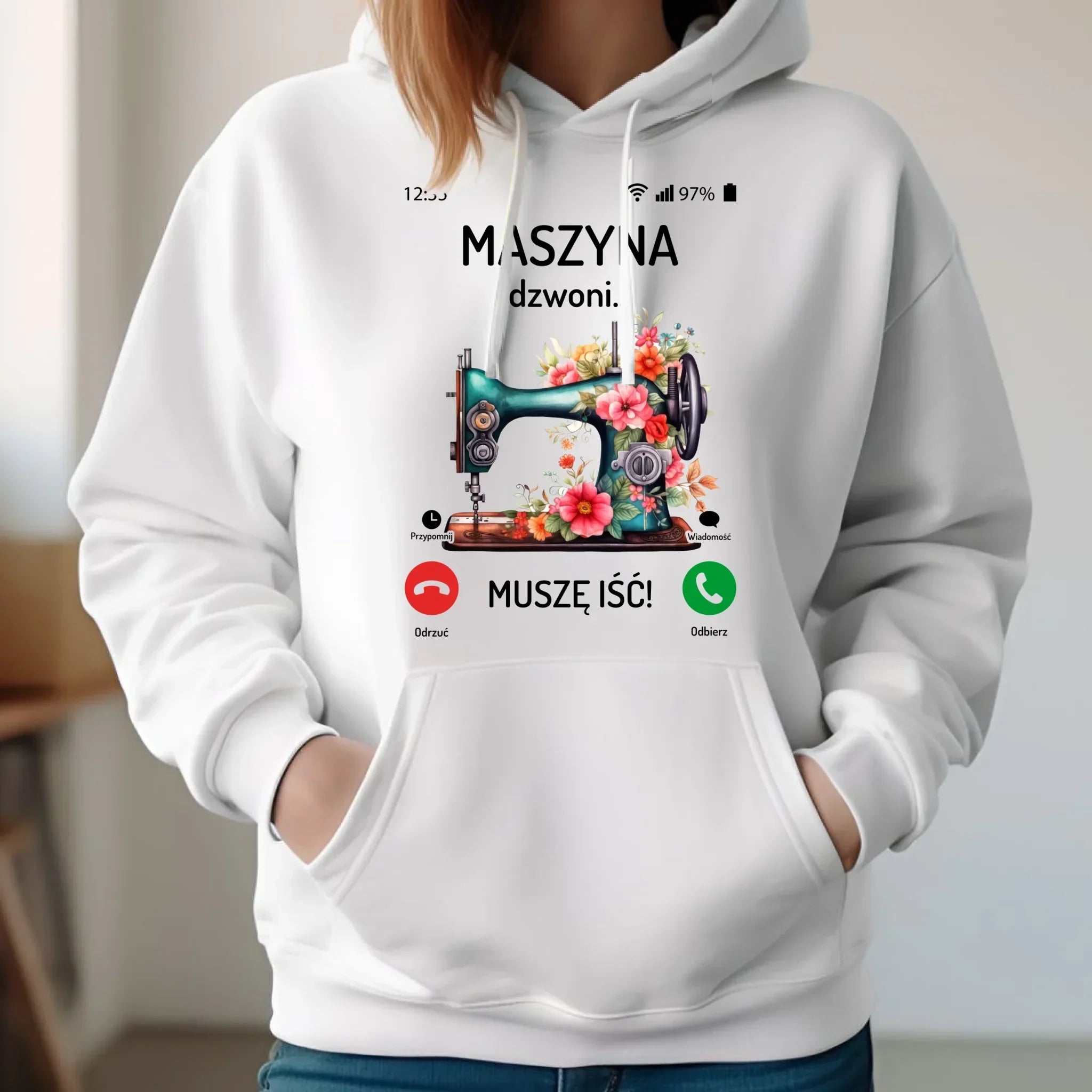 Bluza damska z kapturem szyciowa dla krawcowej - Maszyna dzwoni muszę iść HS05 - StoryCups.pl