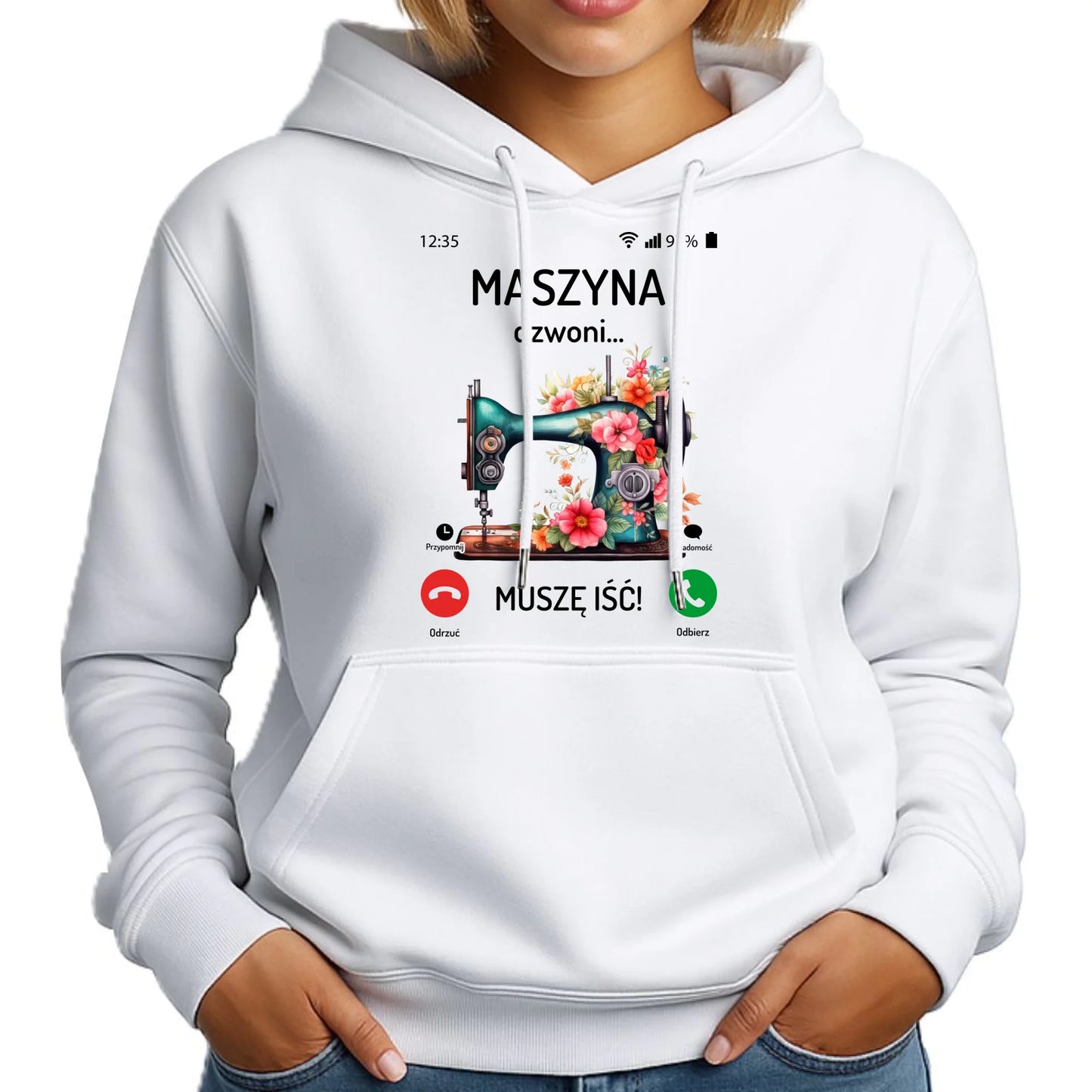 Bluza damska z kapturem szyciowa dla krawcowej - Maszyna dzwoni muszę iść HS05