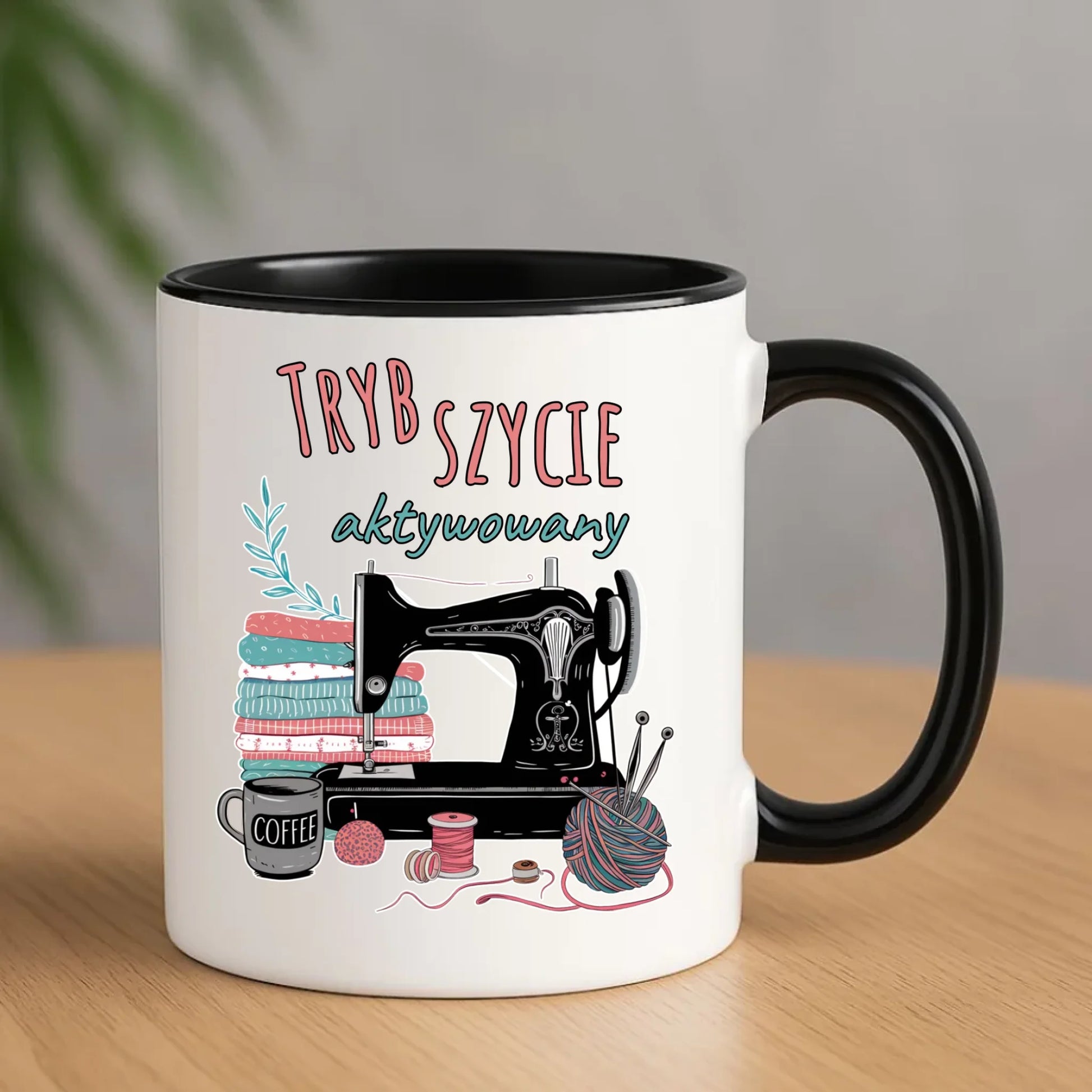 Kubek szyciowy dla krawcowej – Tryb szycie aktywowany HS06 - StoryCups.pl