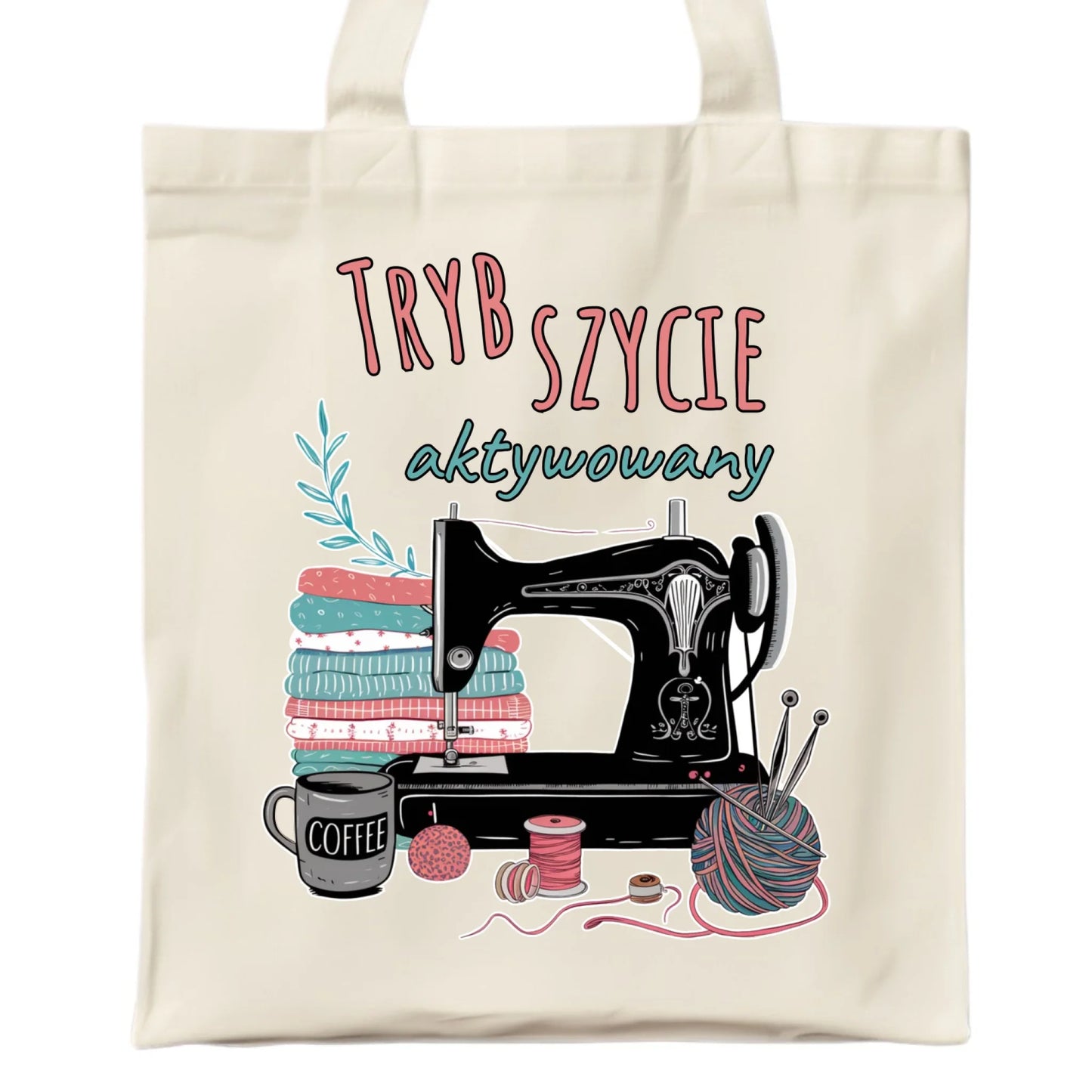 Torba szyciowa dla krawcowej - Tryb szycie aktywowany HS06 - StoryCups.pl