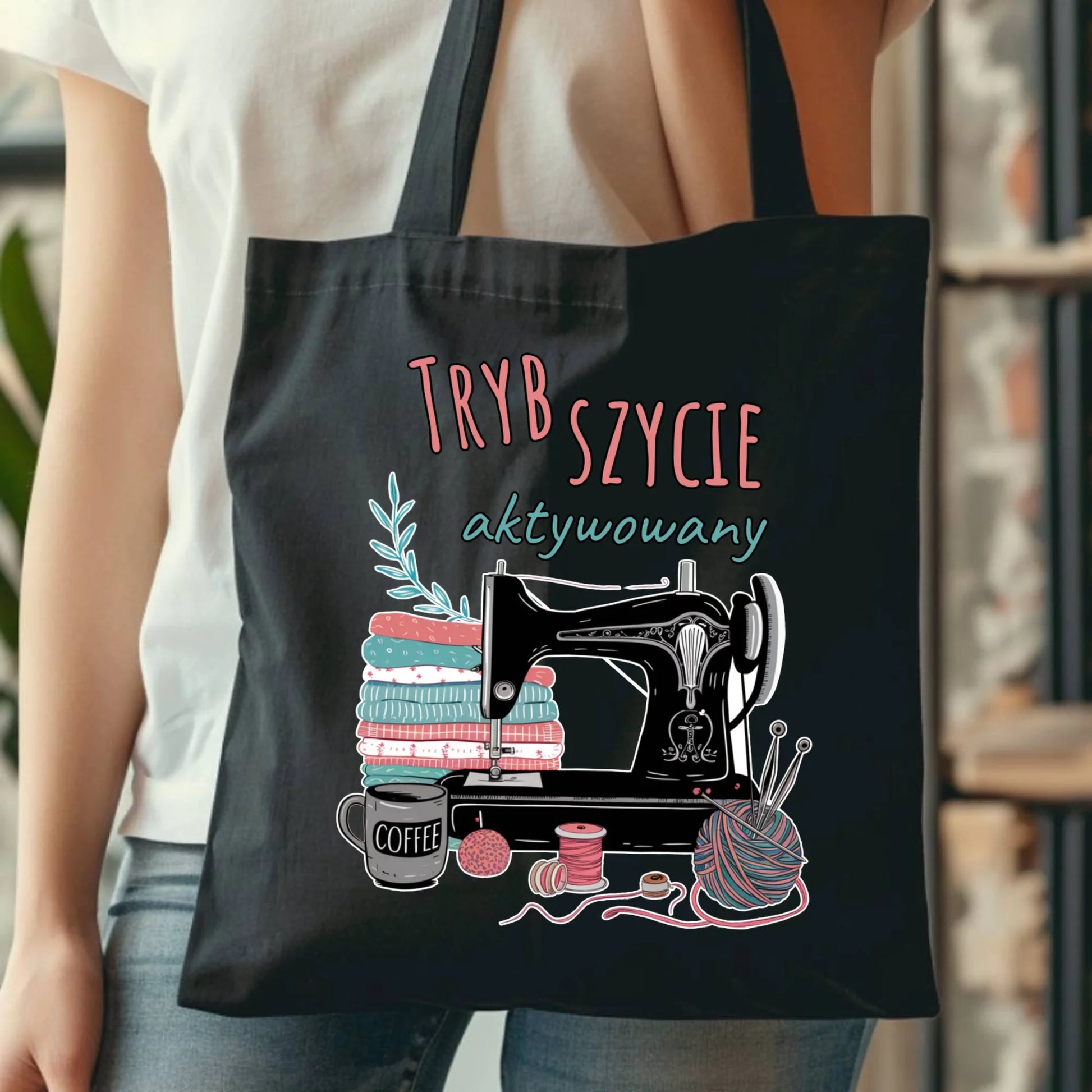 Torba szyciowa dla krawcowej - Tryb szycie aktywowany HS06 - StoryCups.pl