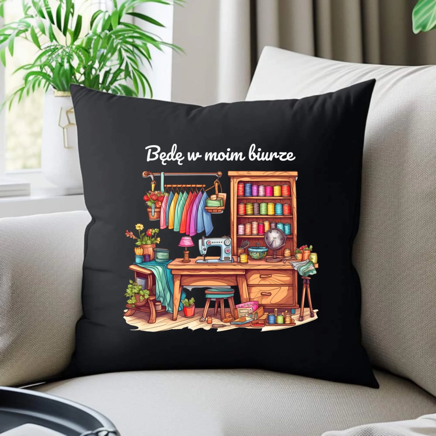Poduszka dekoracyjna szyciowa dla krawcowej - Będę w moim biurze HS07 - StoryCups.pl
