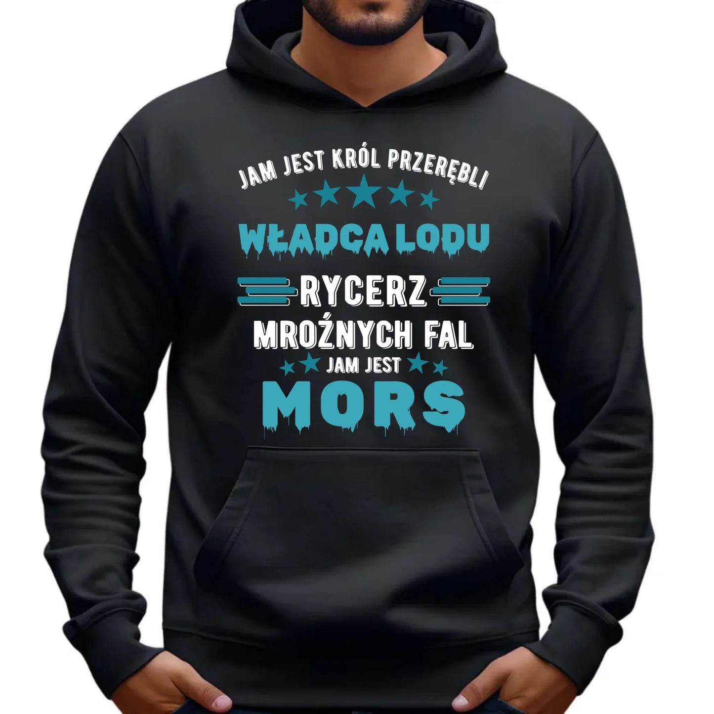 Bluza męska z kapturem - prezent dla morsa - Jam jest Król przerębli Jam jest mors HM13 - StoryCups.pl