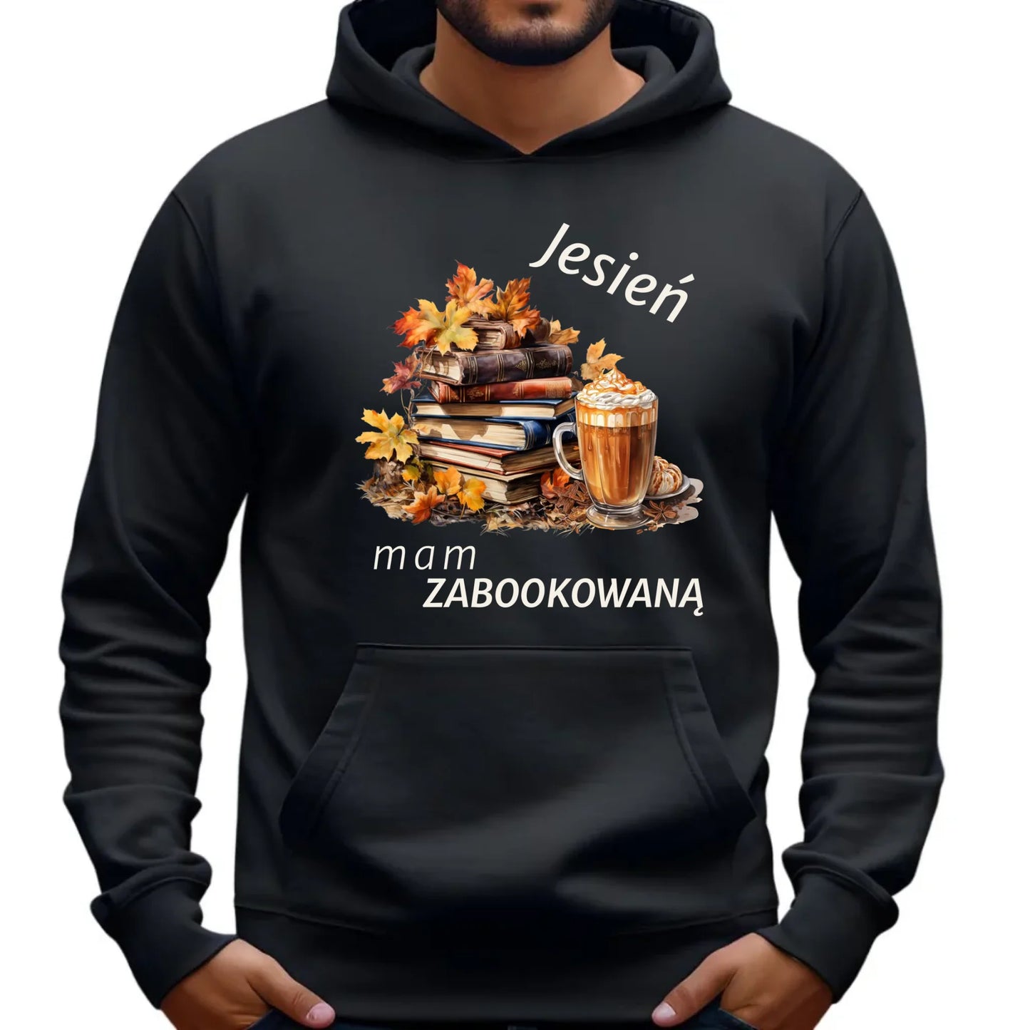 Bluza męska z kapturem jesienna - Jesień mam zabookowaną JS28