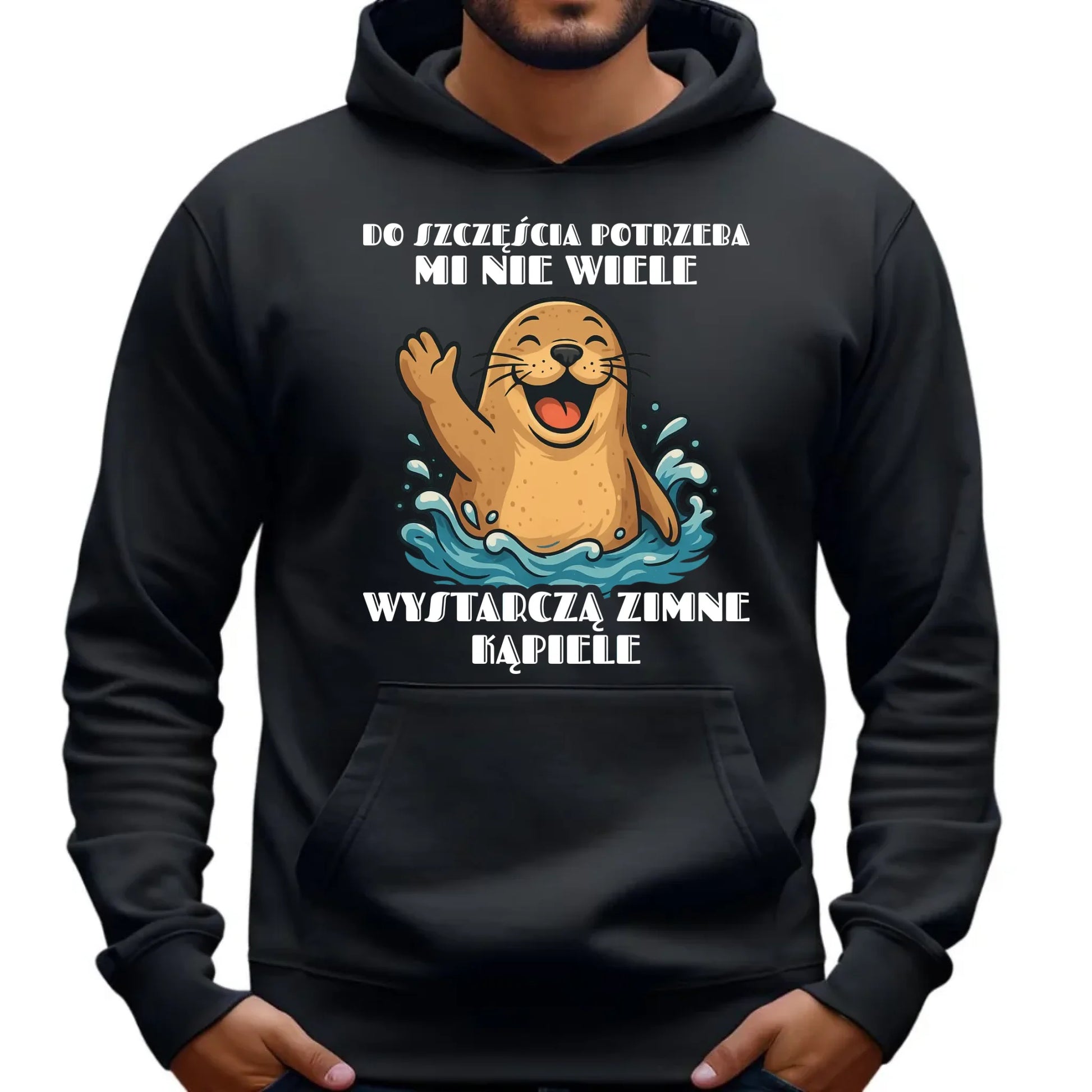 Bluza męska z kapturem - prezent dla morsa - Do szczęścia potrzeba mi nie wiele HM06 - StoryCups.pl