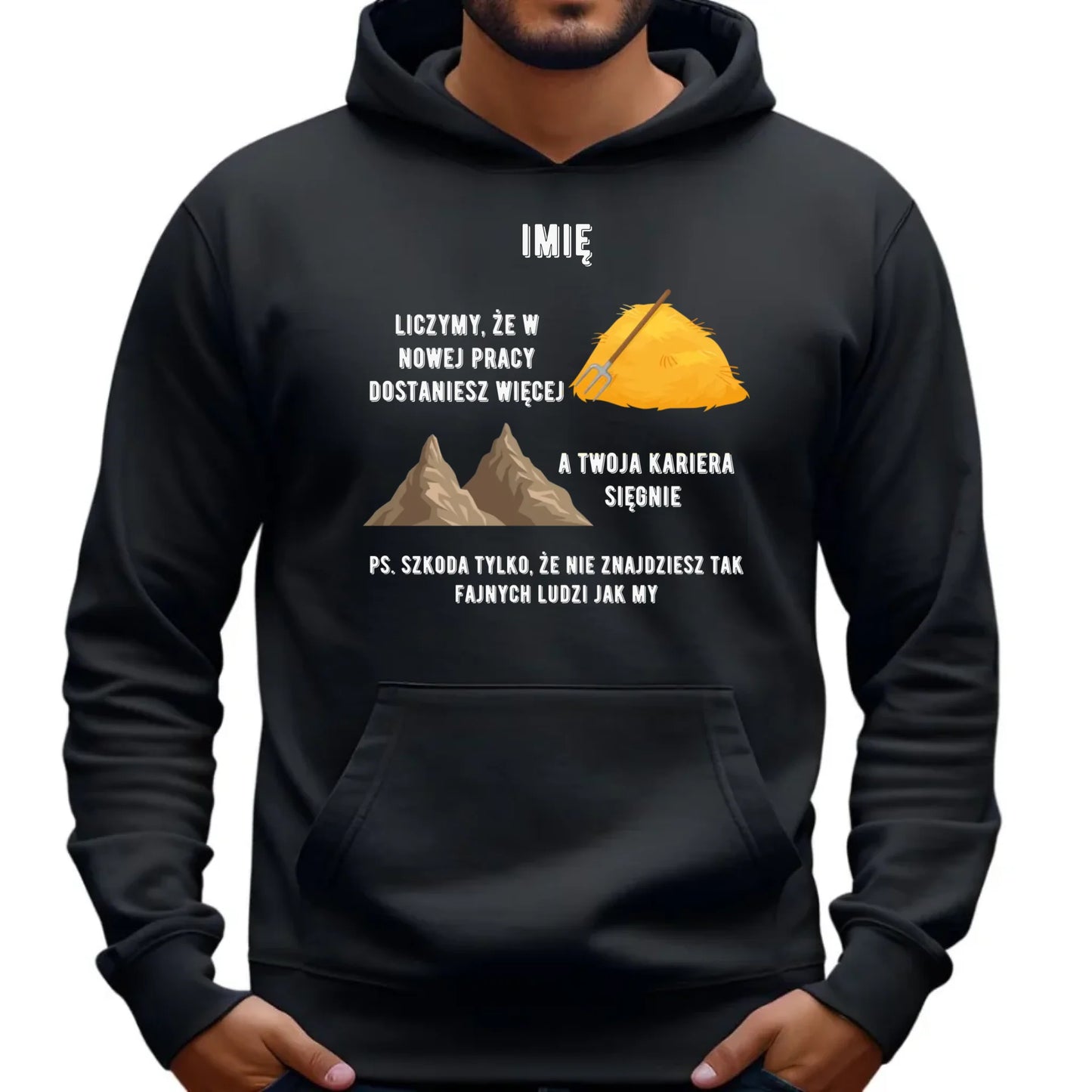 Bluza męska z kapturem na odejście z pracy - Nie znajdziesz tak fajnych ludzi jak my - personalizowana OP04 - StoryCups.pl