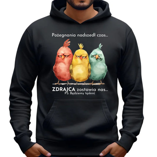 Bluza męska z kapturem na odejście z pracy - Pożegnania nadszedł czas OP05 - StoryCups.pl