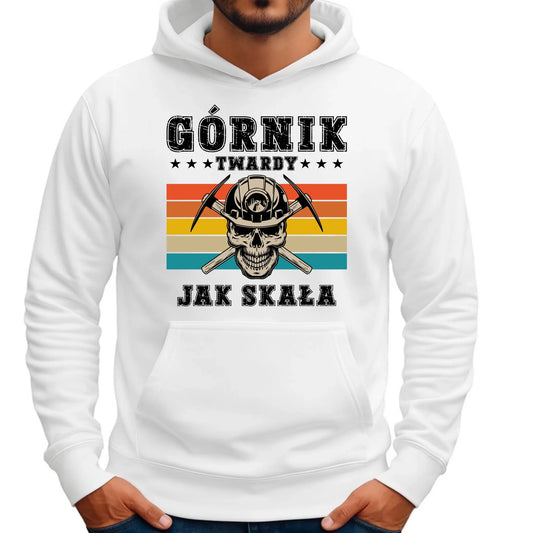 Bluza męska z kapturem - prezent dla górnika - Górnik twardy jak skała G21