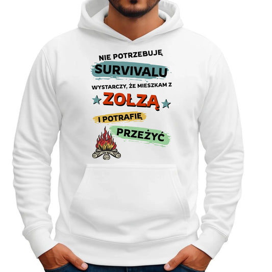 Bluza męska z kapturem – Prezent dla chłopaka męża - Nie potrzebuję survivalu, mieszkam z zołzą DCH25 - StoryCups.pl