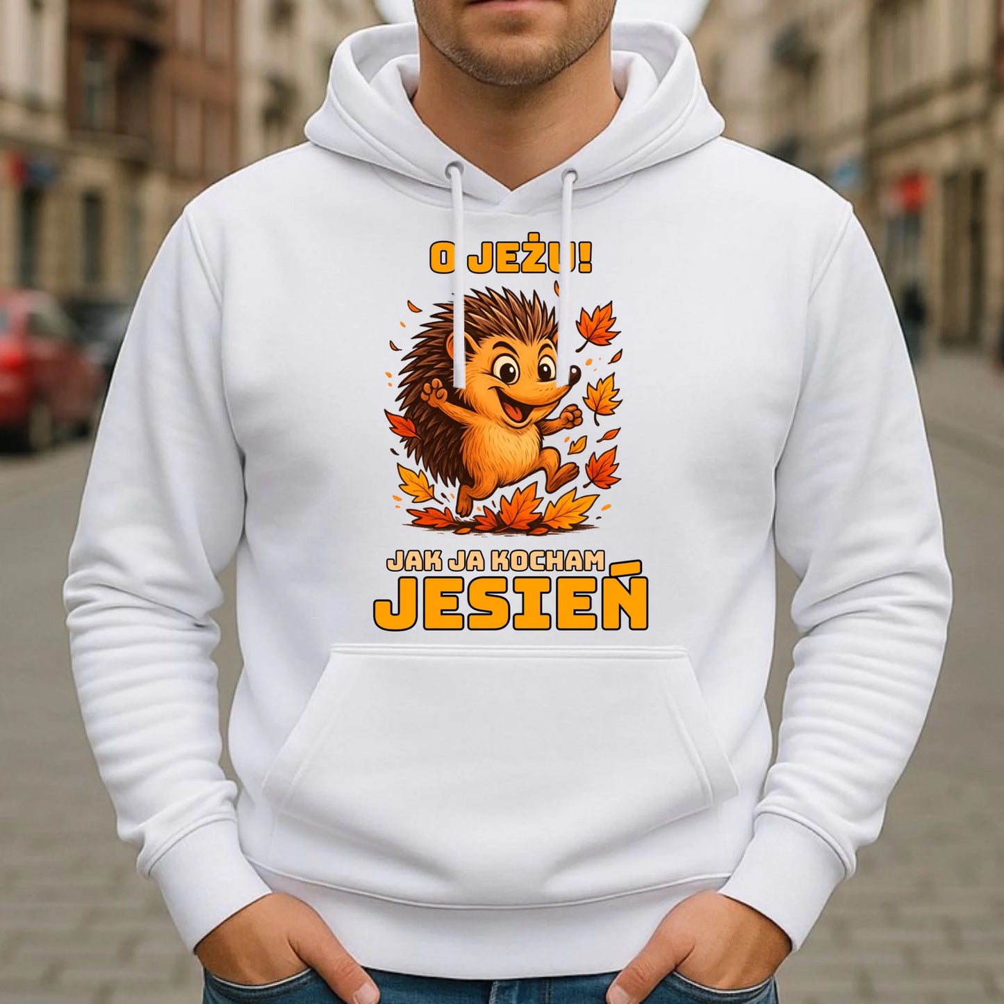 Bluza męska z kapturem jesienna - O JEŻU! Jak ja kocham jesień JS31 - StoryCups.pl