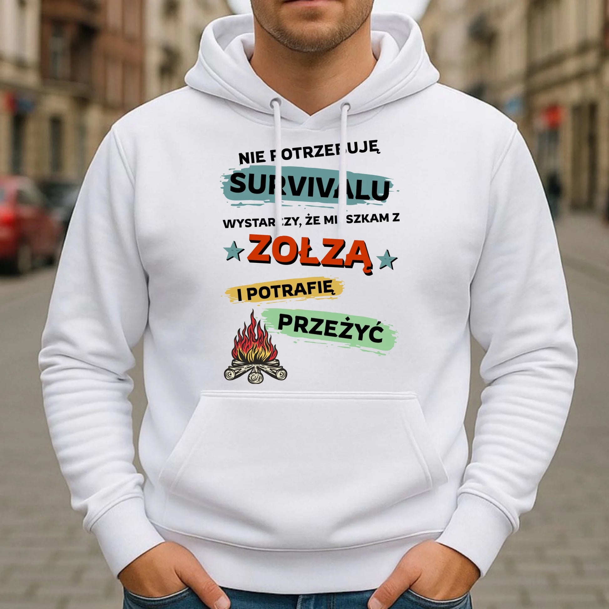 Bluza męska z kapturem – Prezent dla chłopaka męża - Nie potrzebuję survivalu, mieszkam z zołzą DCH25 - StoryCups.pl