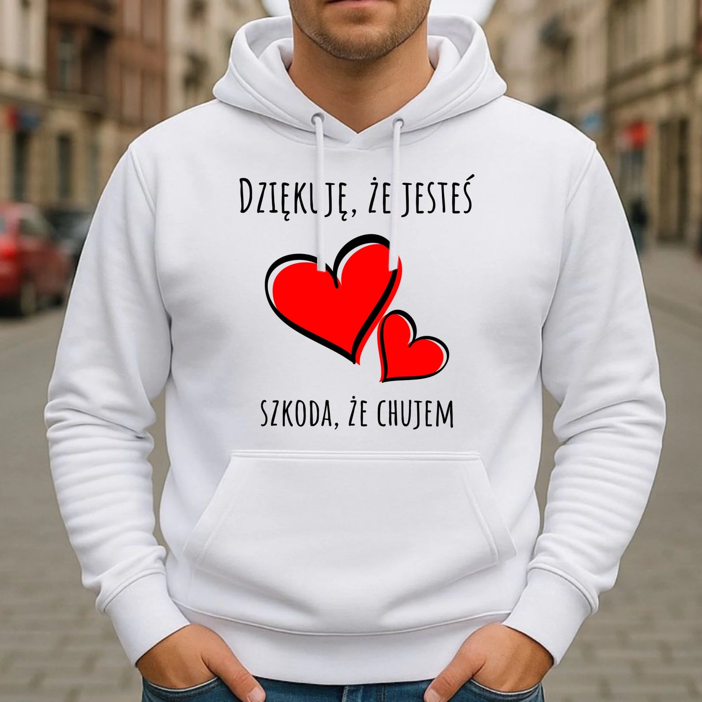 Bluza męska z kapturem - Dziękuję, że jesteś szkoda, że ch#jem - bez cenzury DCH10 - StoryCups.pl