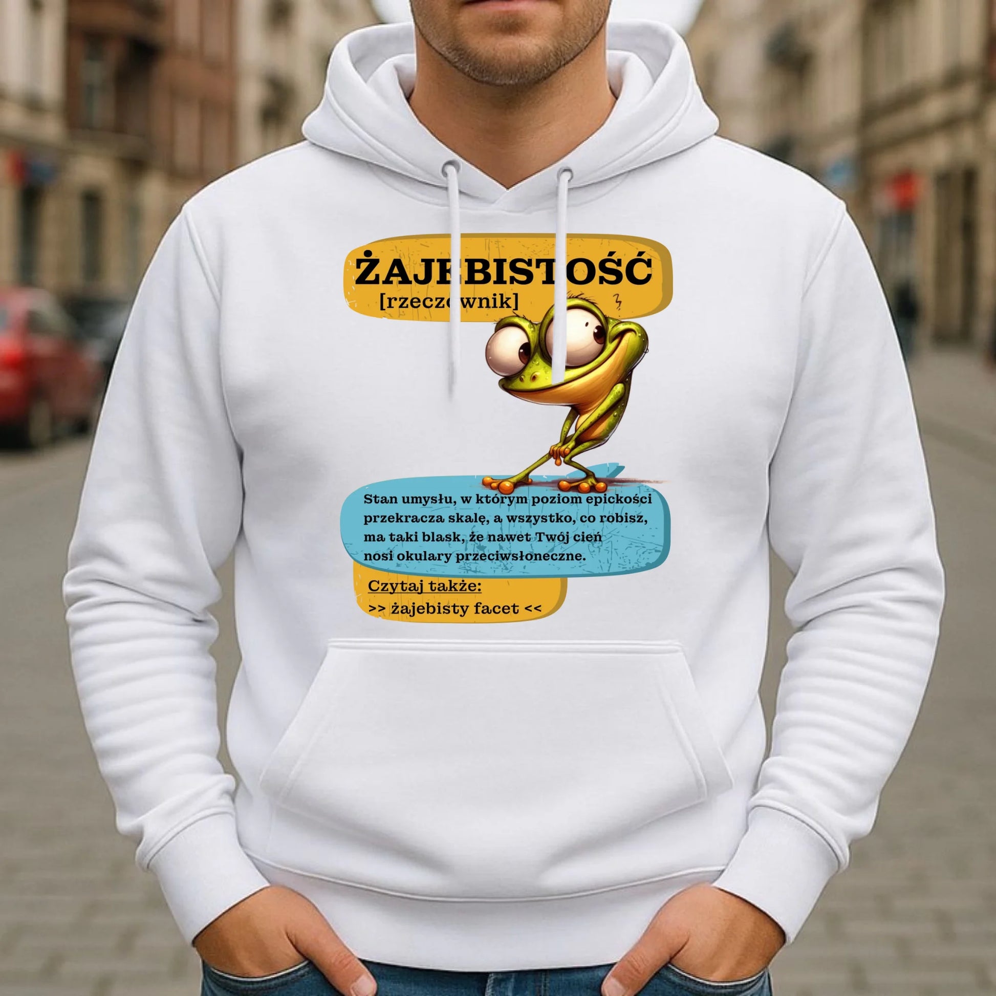 Bluza męska z kapturem - Żajebistość [rzeczownik] prezent na Dzień Chłopaka DCH06 - StoryCups.pl