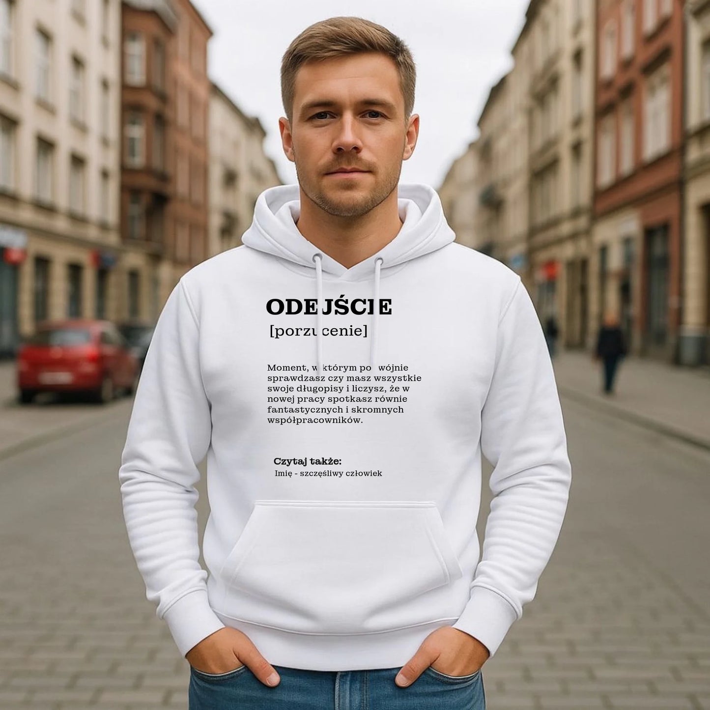 Bluza męska z kapturem - Odejście z pracy [porzucenie] - personalizowana OP01 - StoryCups.pl