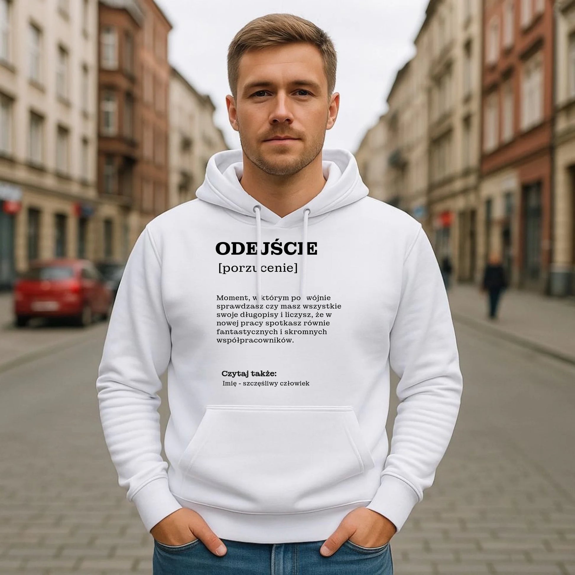 Bluza męska z kapturem - Odejście z pracy [porzucenie] - personalizowana OP01 - StoryCups.pl