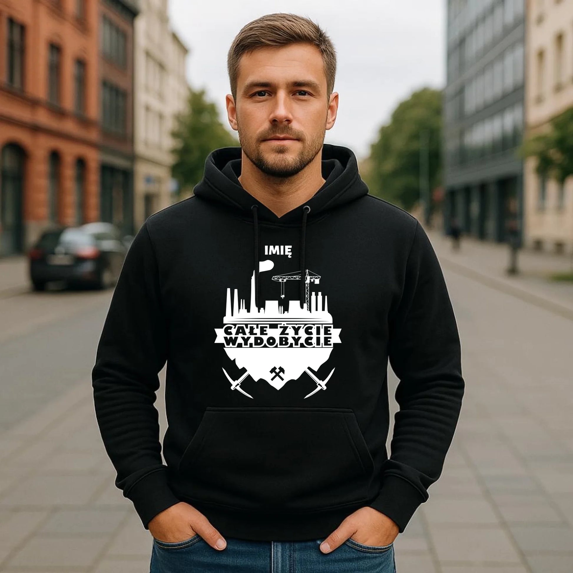 Bluza męska z kapturem - prezent dla górnika - Całe życie wydobycie - personalizowana G09 - StoryCups.pl