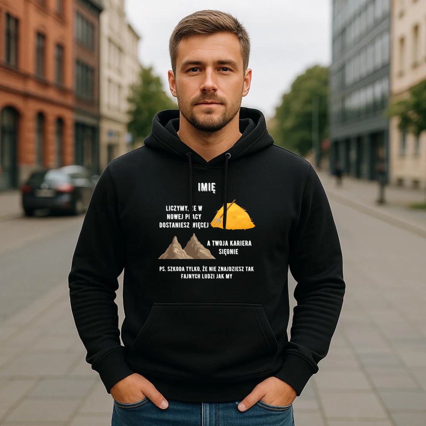 Bluza męska z kapturem na odejście z pracy - Nie znajdziesz tak fajnych ludzi jak my - personalizowana OP04 - StoryCups.pl