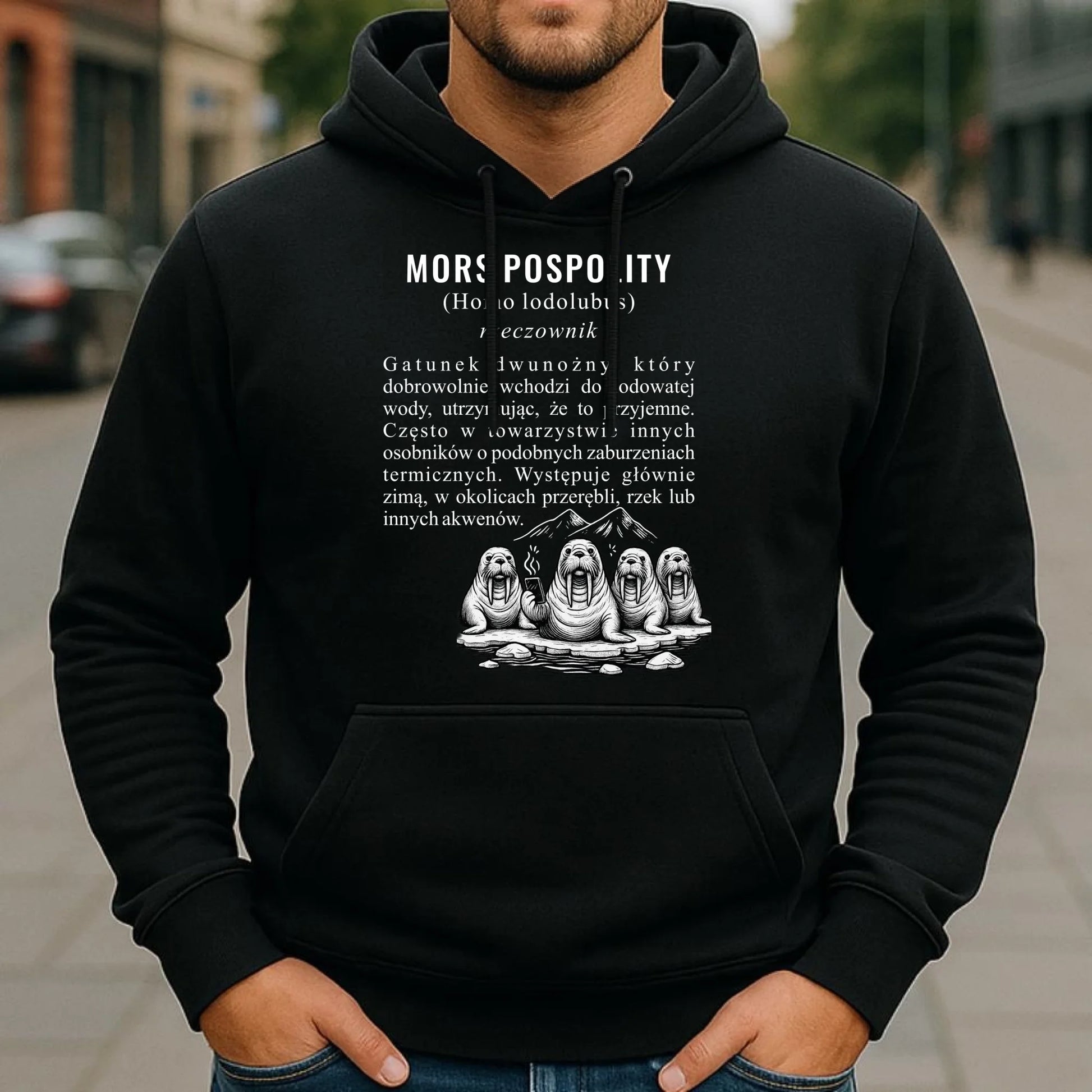 Bluza męska z kapturem - prezent dla morsa - Mors pospolity [Homo lodolubus] HM12 - StoryCups.pl