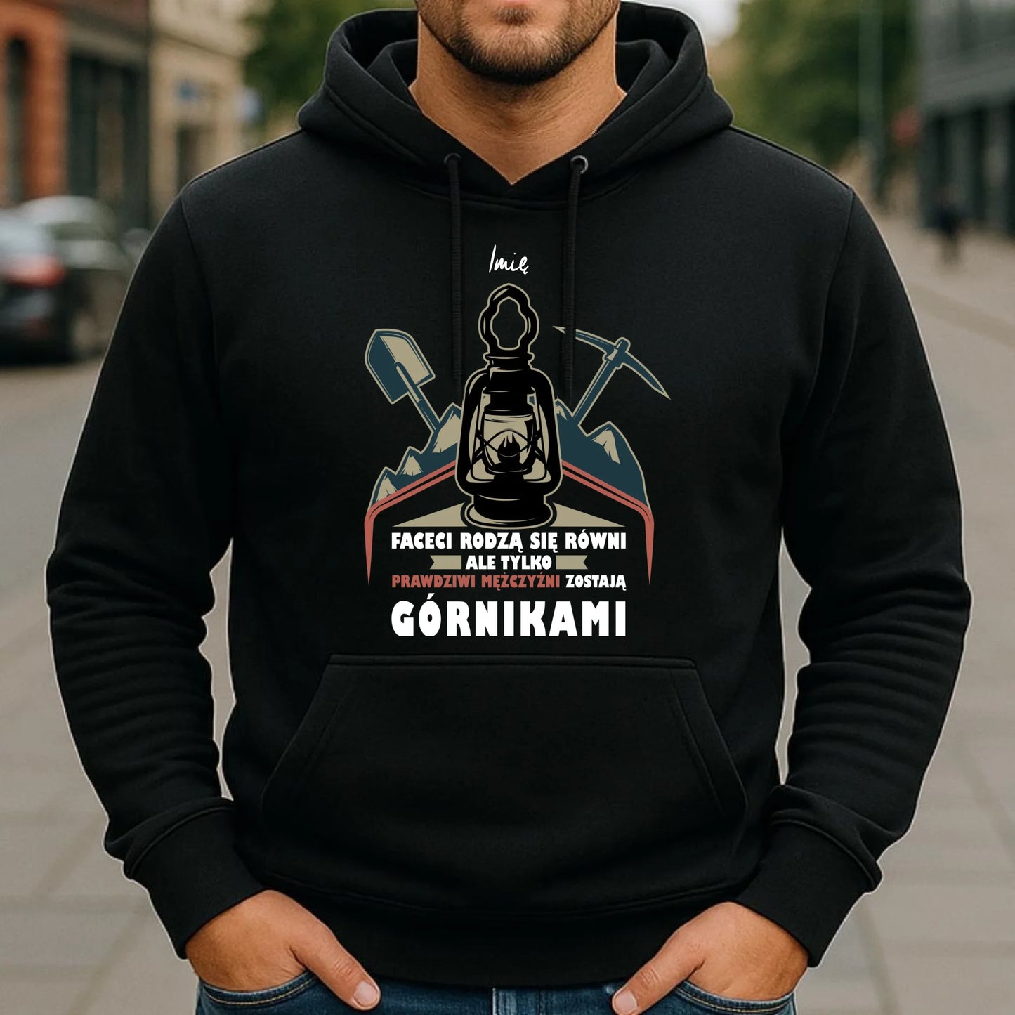 Bluza męska z kapturem - prezent dla górnika - Prawdziwi mężczyźni zostają górnikami - personalizowana G08 - StoryCups.pl