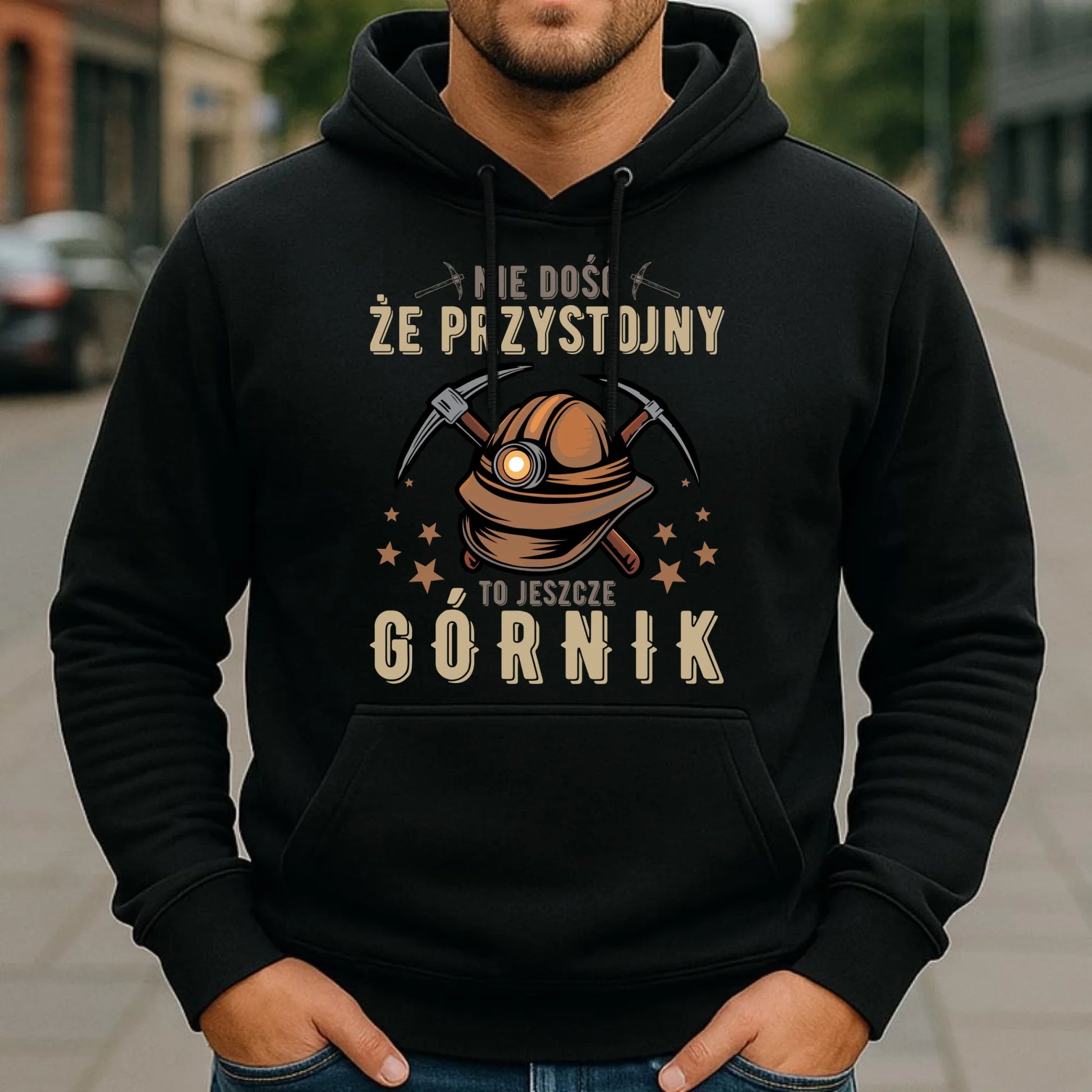 Bluza męska z kapturem - prezent dla górnika - Nie dość, że przystojny to jeszcze górnik G16 - StoryCups.pl