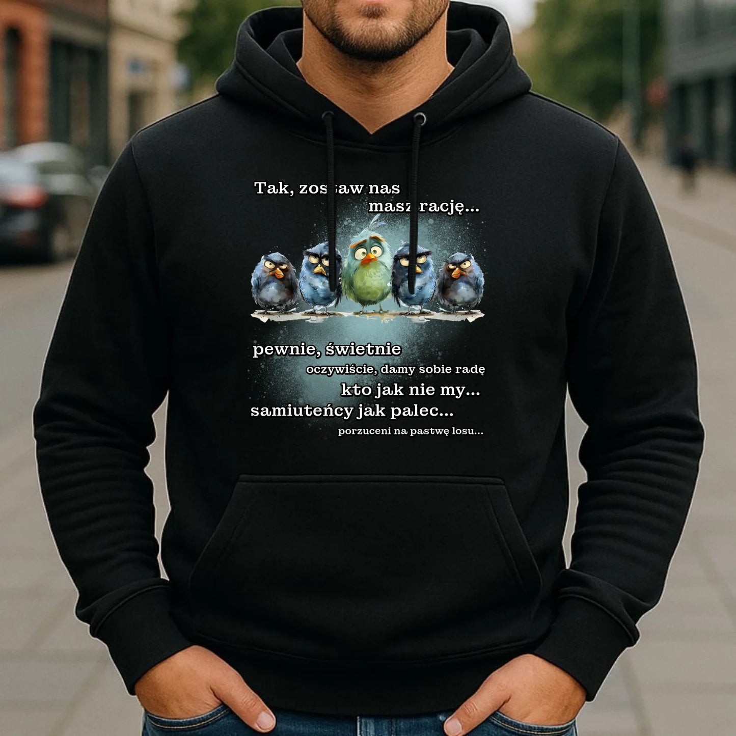 Bluza męska z kapturem na odejście z pracy - Tak, zostaw nas OP06 - StoryCups.pl