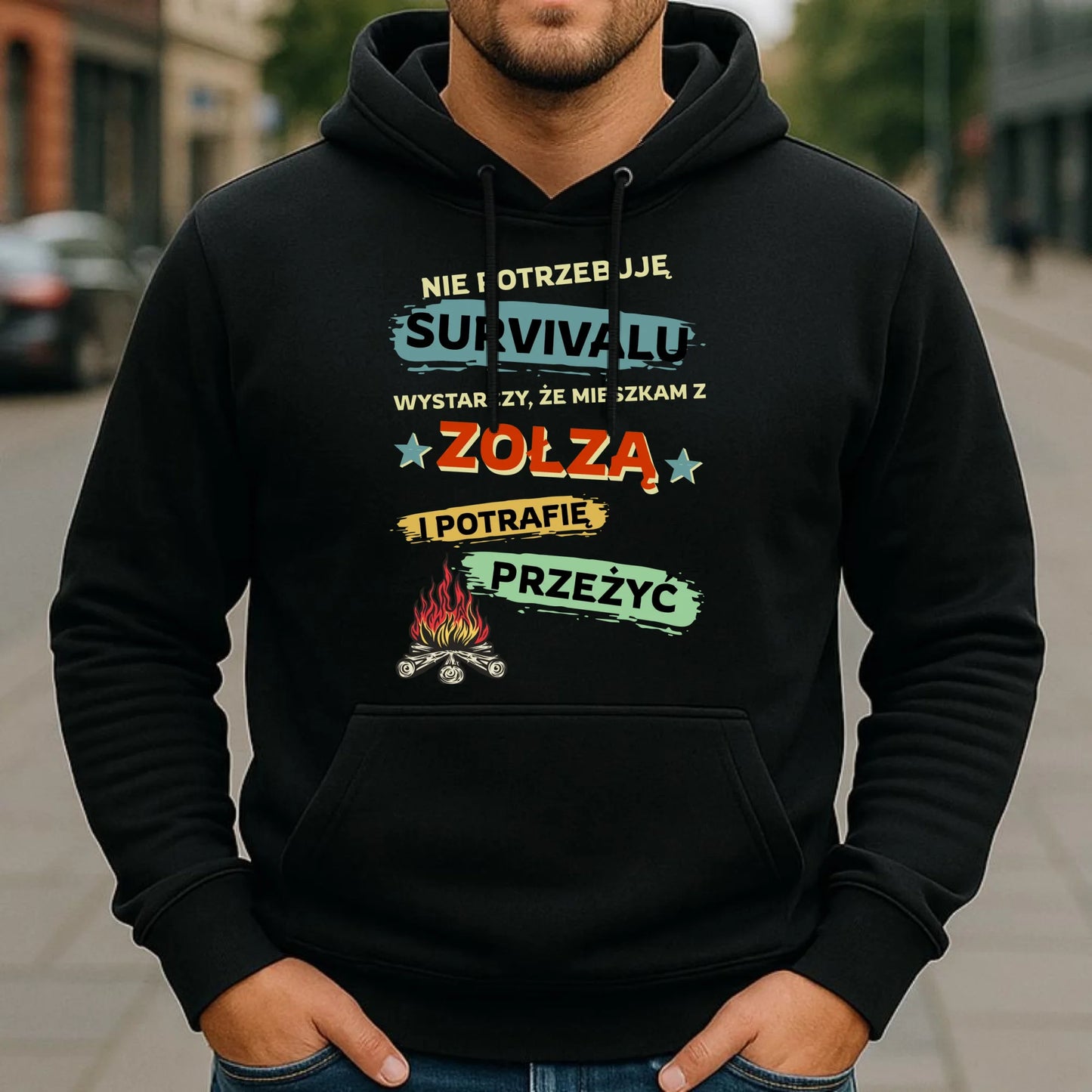 Bluza męska z kapturem – Prezent dla chłopaka męża - Nie potrzebuję survivalu, mieszkam z zołzą DCH25 - StoryCups.pl