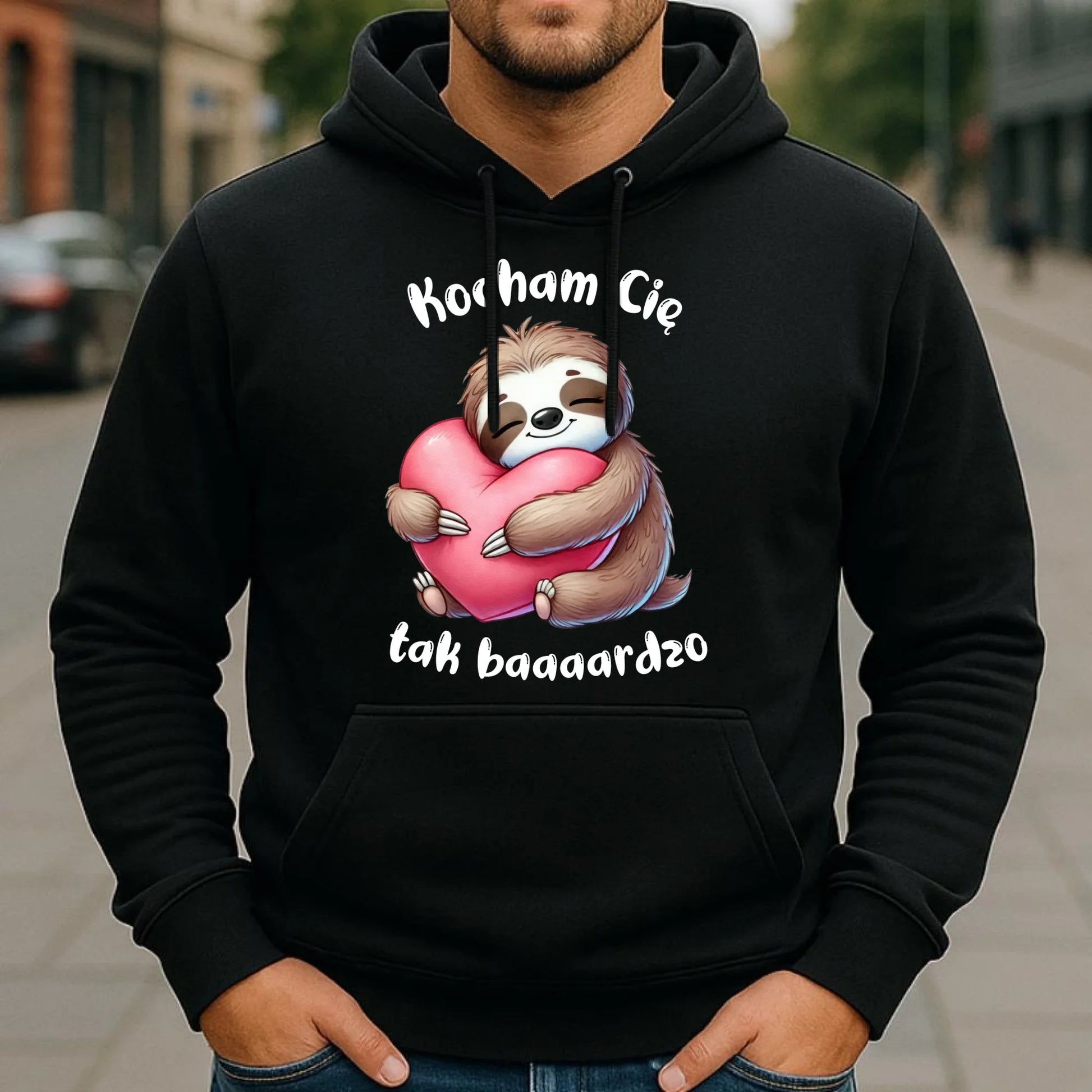 Bluza męska z kapturem - Leniwiec Kocham Cię tak baaaardzo W16 - StoryCups.pl