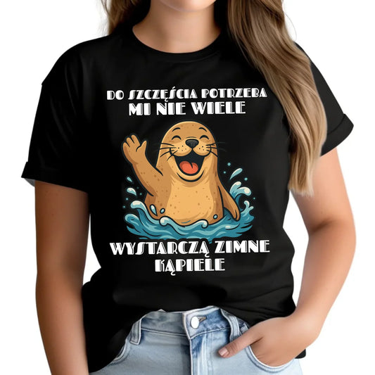 Koszulka damska - prezent dla morsa - Do szczęścia potrzeba mi nie wiele HM06 - StoryCups.pl