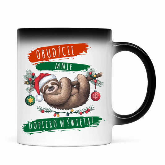 Kubek magiczny świąteczny - Leniwiec - Obudźcie mnie dopiero w święta BN02 - StoryCups.pl