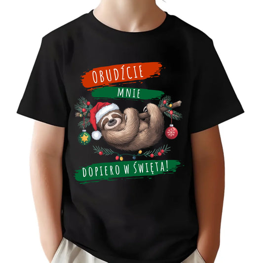 Koszulka dziecięca świąteczna - Leniwiec - Obudźcie mnie dopiero w święta BN02 - StoryCups.pl