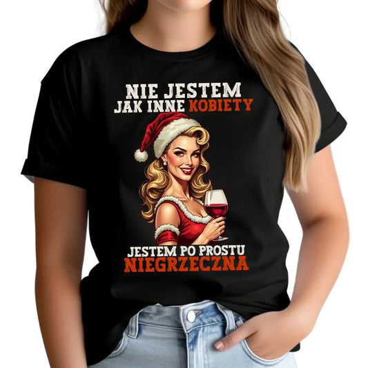 Koszulka damska świąteczna - prezent dla niej - Nie jestem jak inne kobiety BN03 - StoryCups.pl