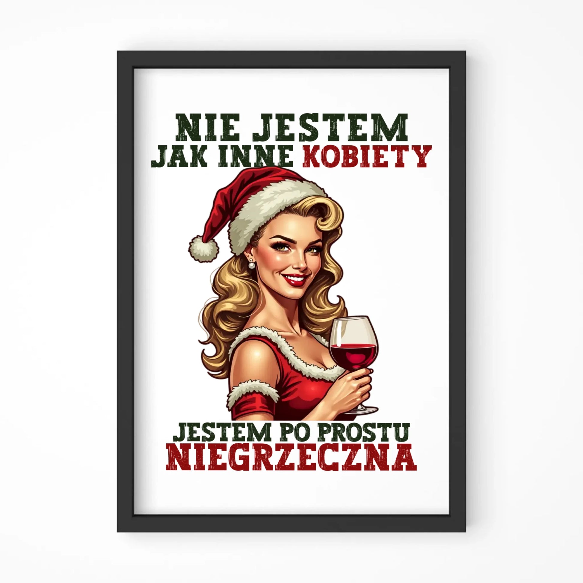Plakat świąteczny - prezent dla niej - Nie jestem jak inne kobiety BN03 - StoryCups.pl
