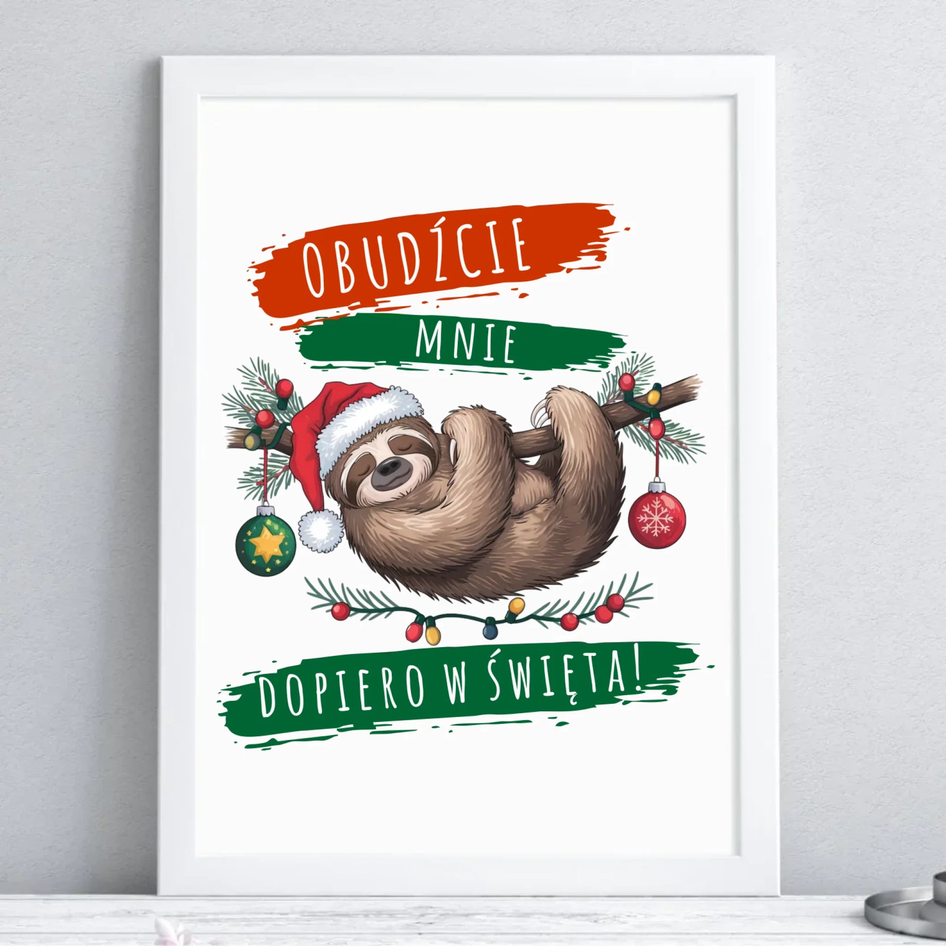 Plakat świąteczny - Leniwiec - Obudźcie mnie dopiero w święta BN02 - StoryCups.pl