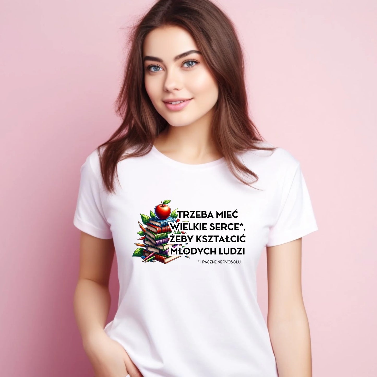 Koszulka damska dla nauczycielki - Trzeba mieć wielkie serce i paczkę nervosolu N73 - StoryCups.pl