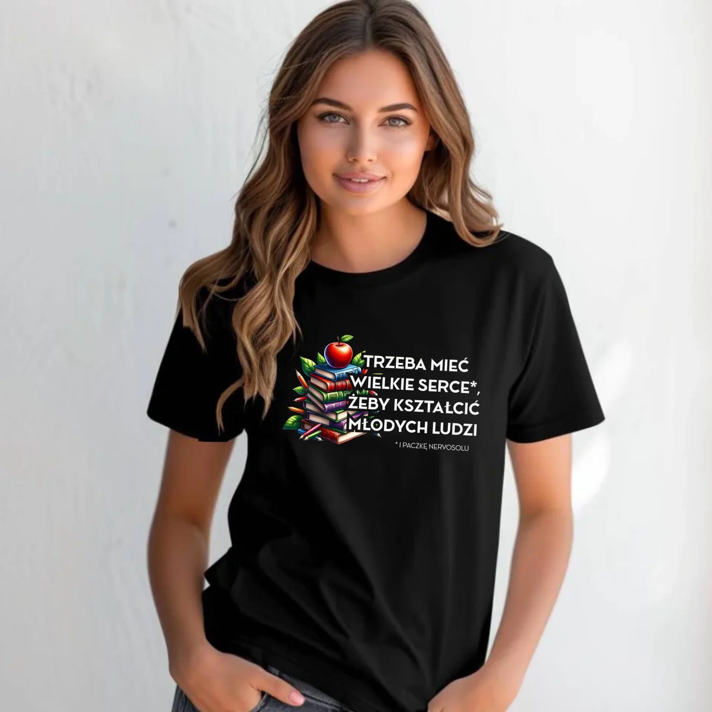 Koszulka damska dla nauczycielki - Trzeba mieć wielkie serce i paczkę nervosolu N73 - StoryCups.pl