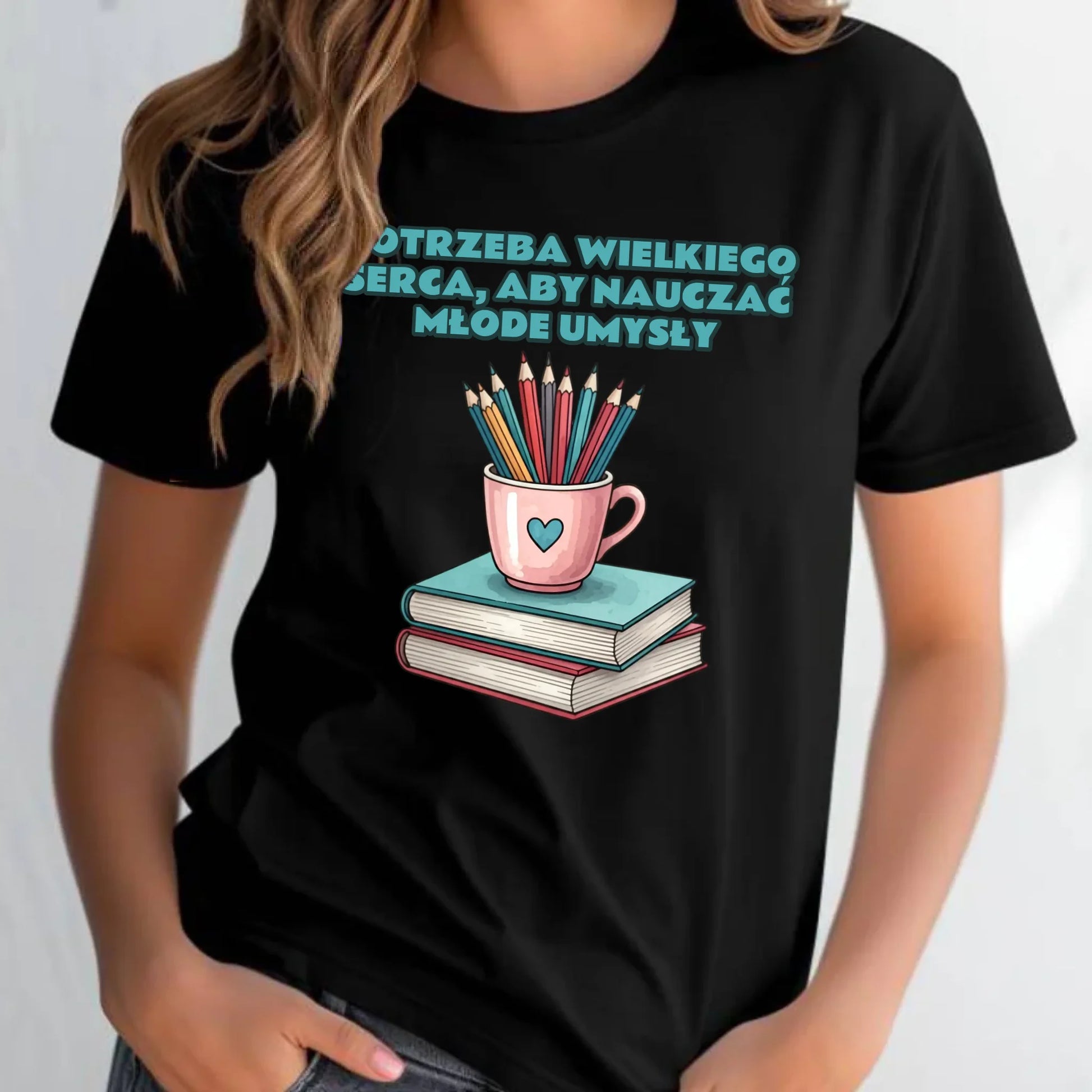 Koszulka damska dla nauczycielki - Potrzeba wielkiego serca, aby nauczać młode umysły N13 - StoryCups.pl
