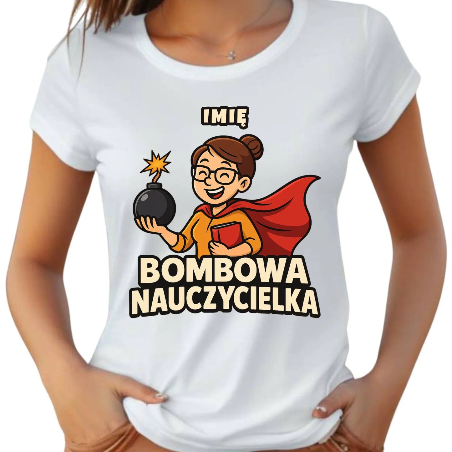 Koszulka dla nauczycielki - Bombowa Nauczycielka - personalizowana N25 - StoryCups.pl
