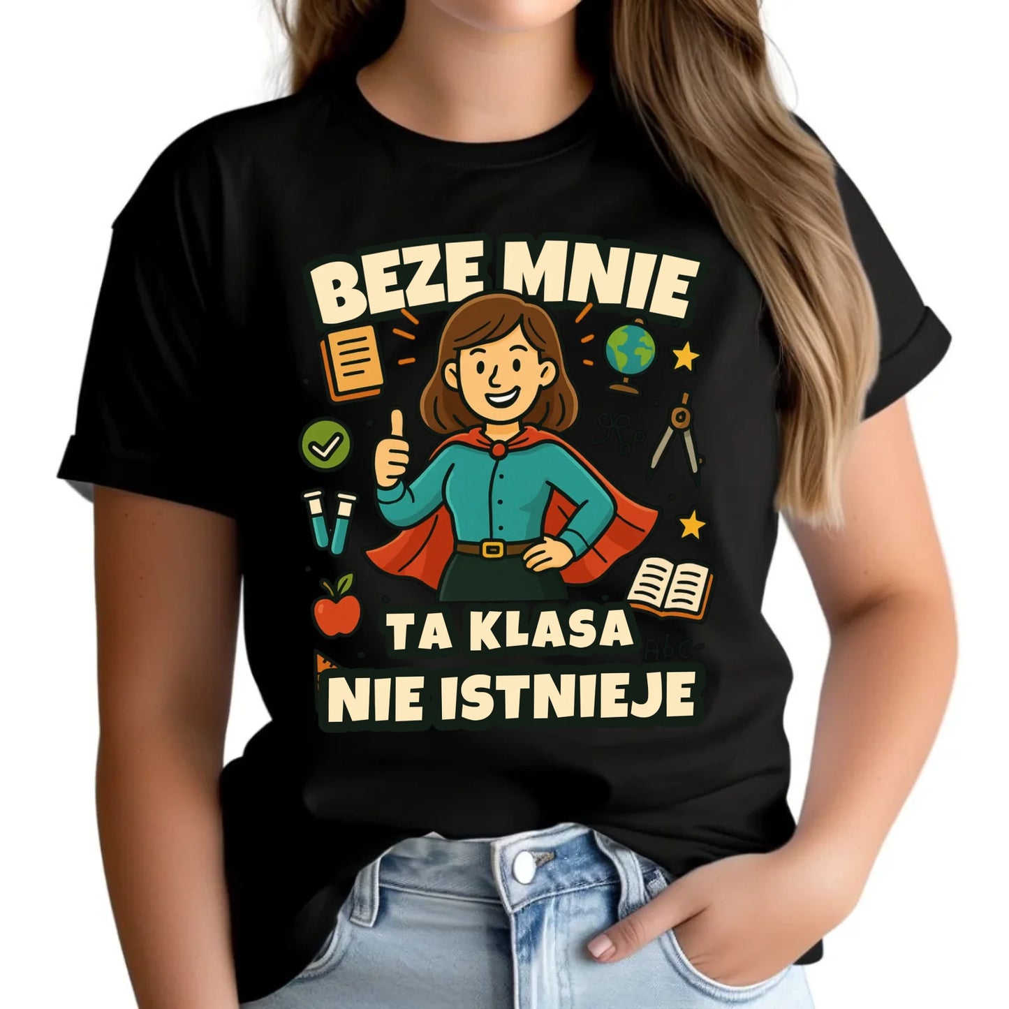 Koszulka damska dla nauczycielki - Beze mnie ta klasa nie istnieje N47 - StoryCups.pl